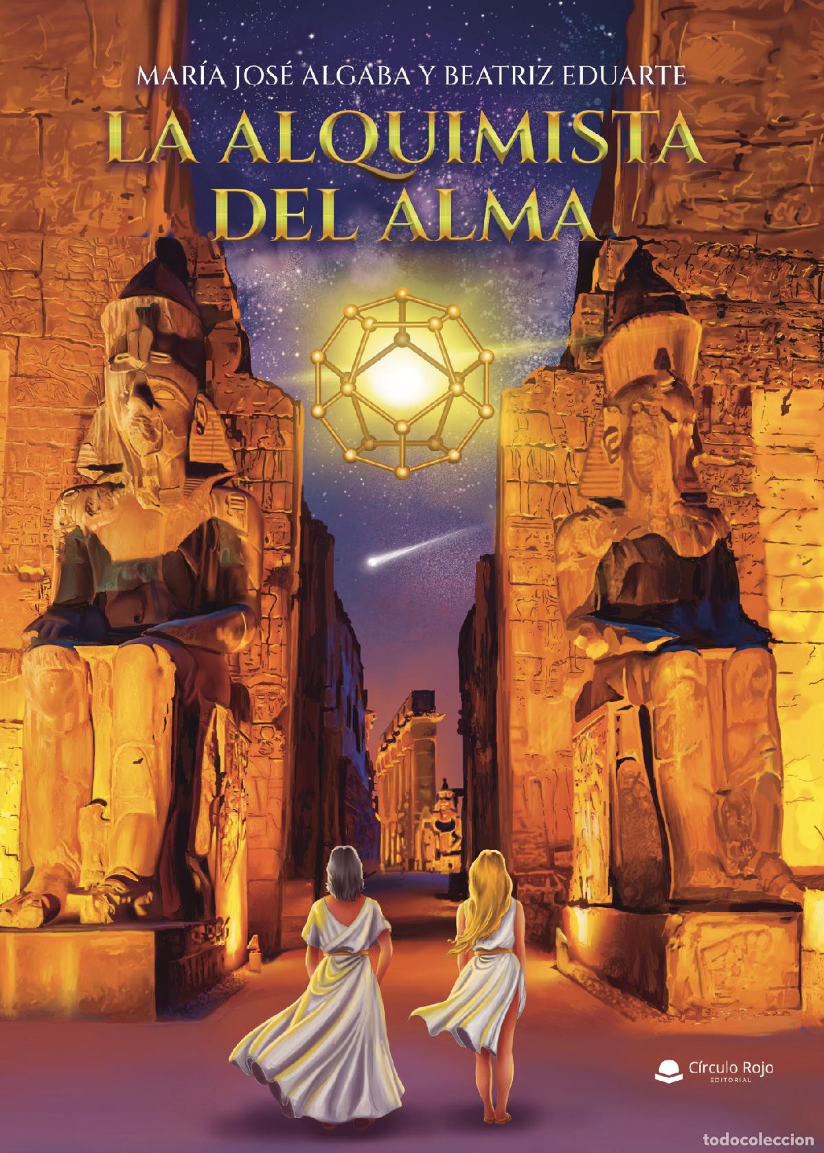 Libros: La alquimista del alma - Mar&iacute;a Jos&eacute; Algaba