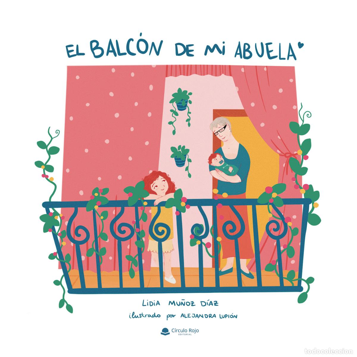 books: El balc&oacute;n de mi abuela - Lidia Mu&ntilde;oz D&iacute;az