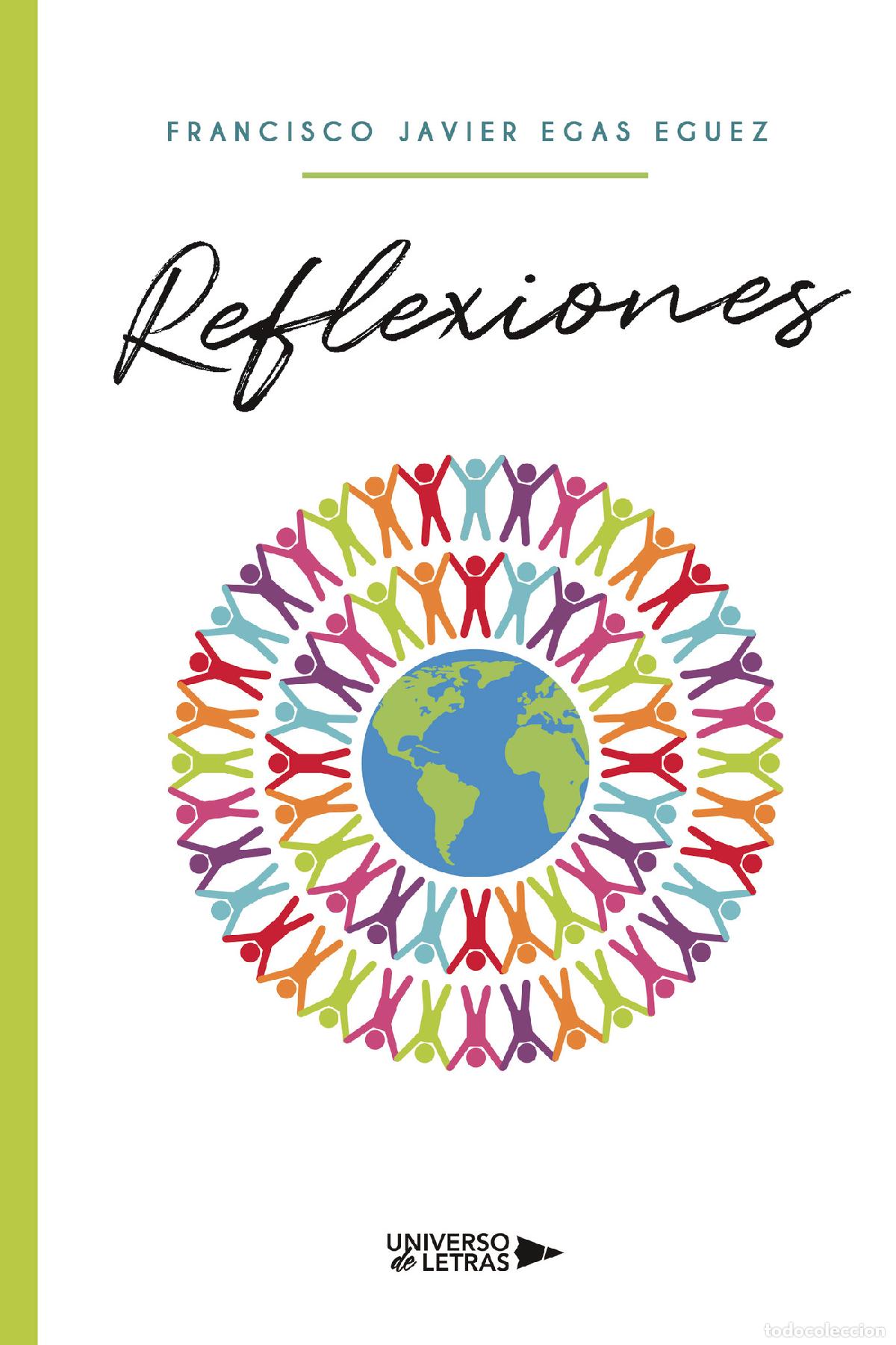 Libros: Reflexiones - Francisco Javier Egas Eguez - Foto 1