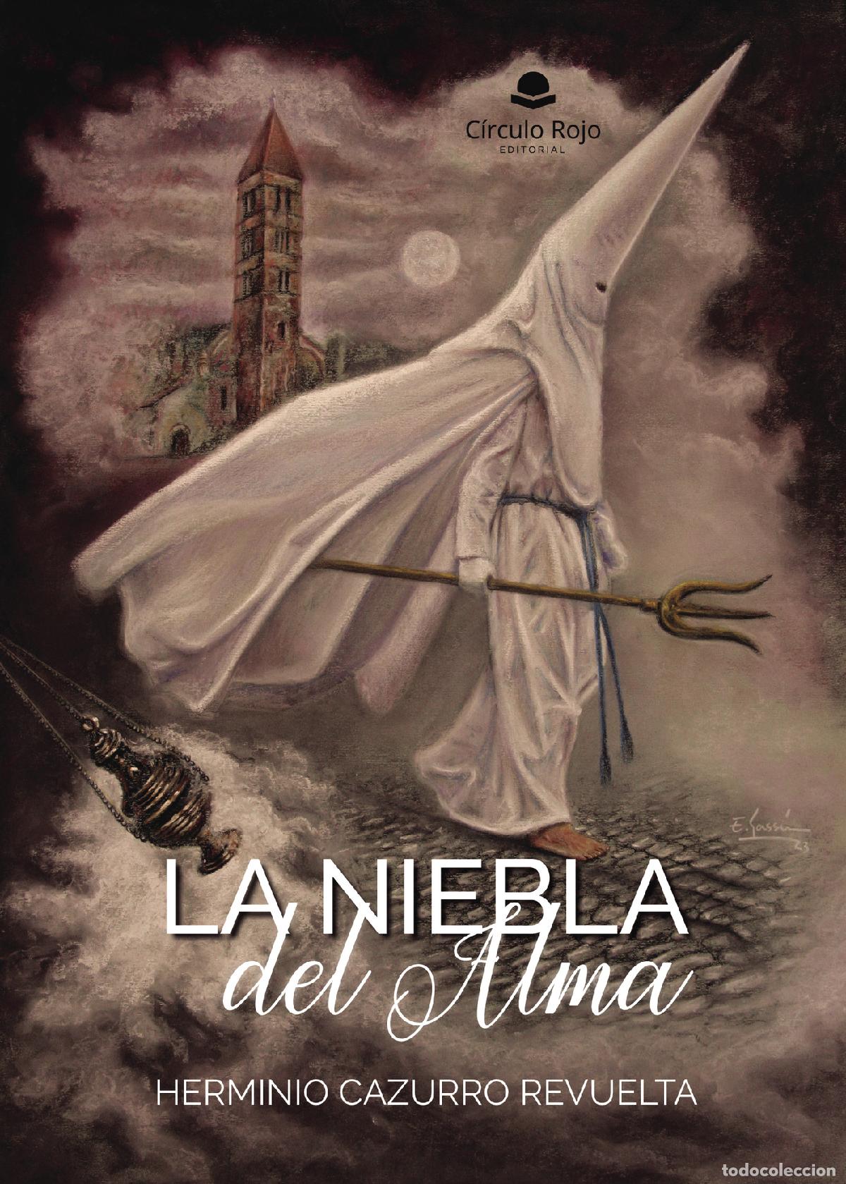 Libros: La Niebla del Alma - Herminio Cazurro Revuelta