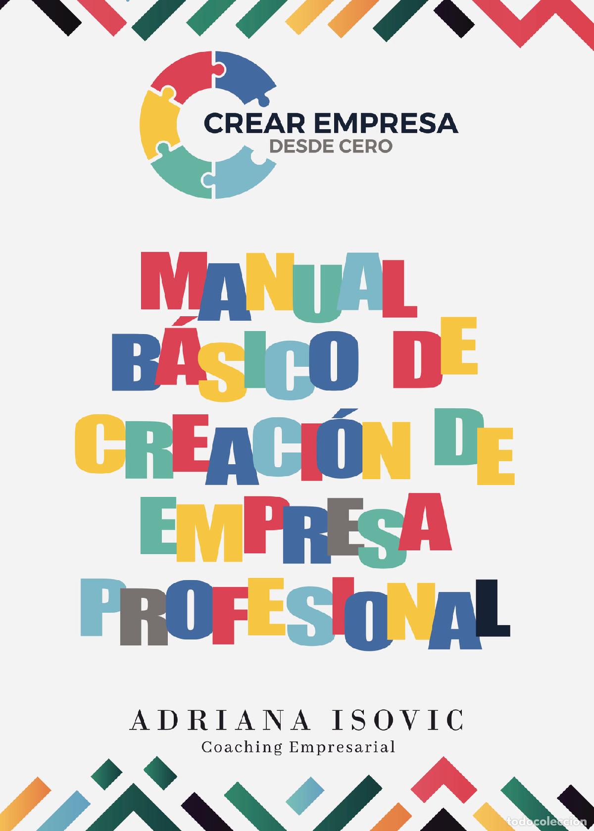 books: Crear empresa desde cero - Manual b&aacute;sico de creaci&oacute;n de empresa profesional - Adriana Isovic