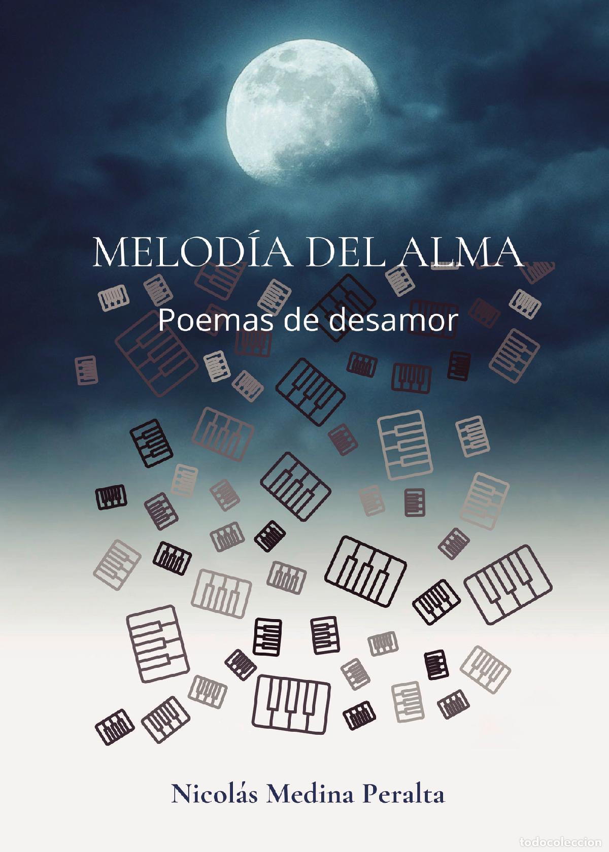 B&uuml;cher: Melod&iacute;a del alma - Poemas de desamor - Nicol&aacute;s Medina Peralta