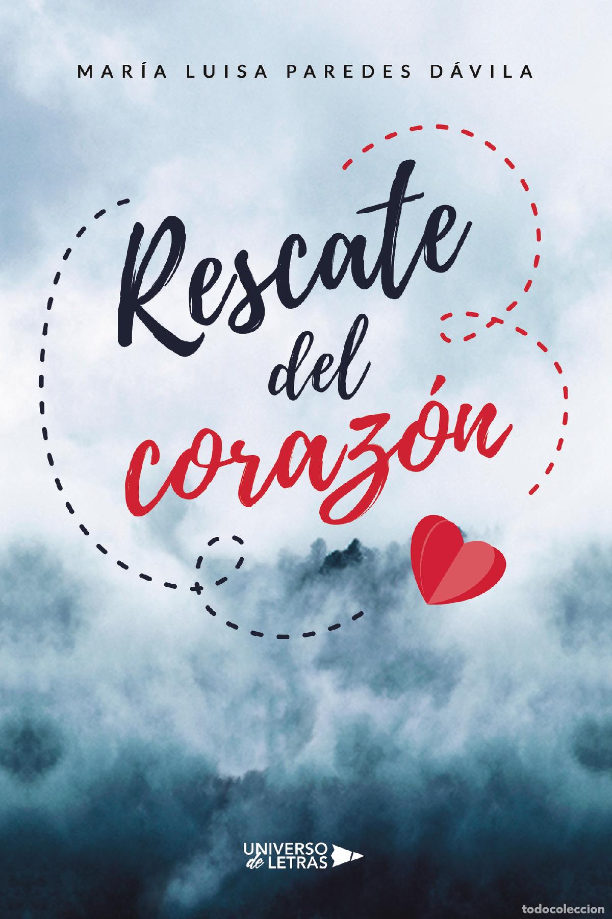 books: Rescate del coraz&oacute;n - Mar&iacute;a Luisa Paredes D&aacute;vila