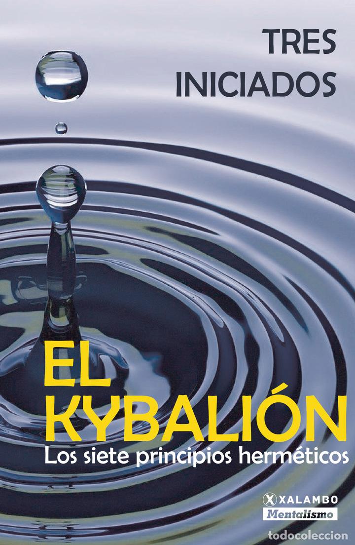 books: El Kybali&oacute;n - Los siete principios herm&eacute;ticos - Tres Iniciados