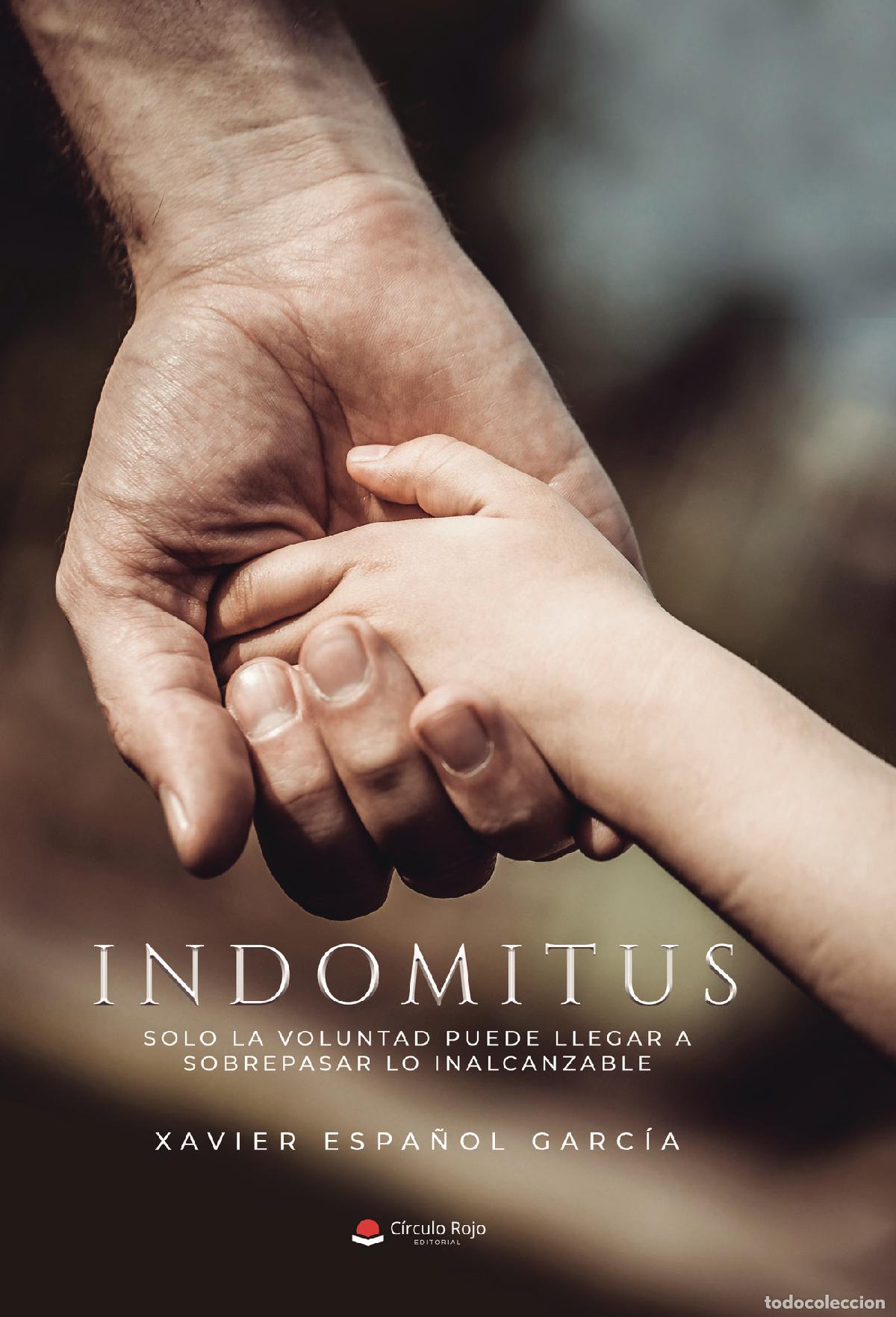 Libros: Indomitus - Xavier Espa&ntilde;ol Garc&iacute;a - Foto 1