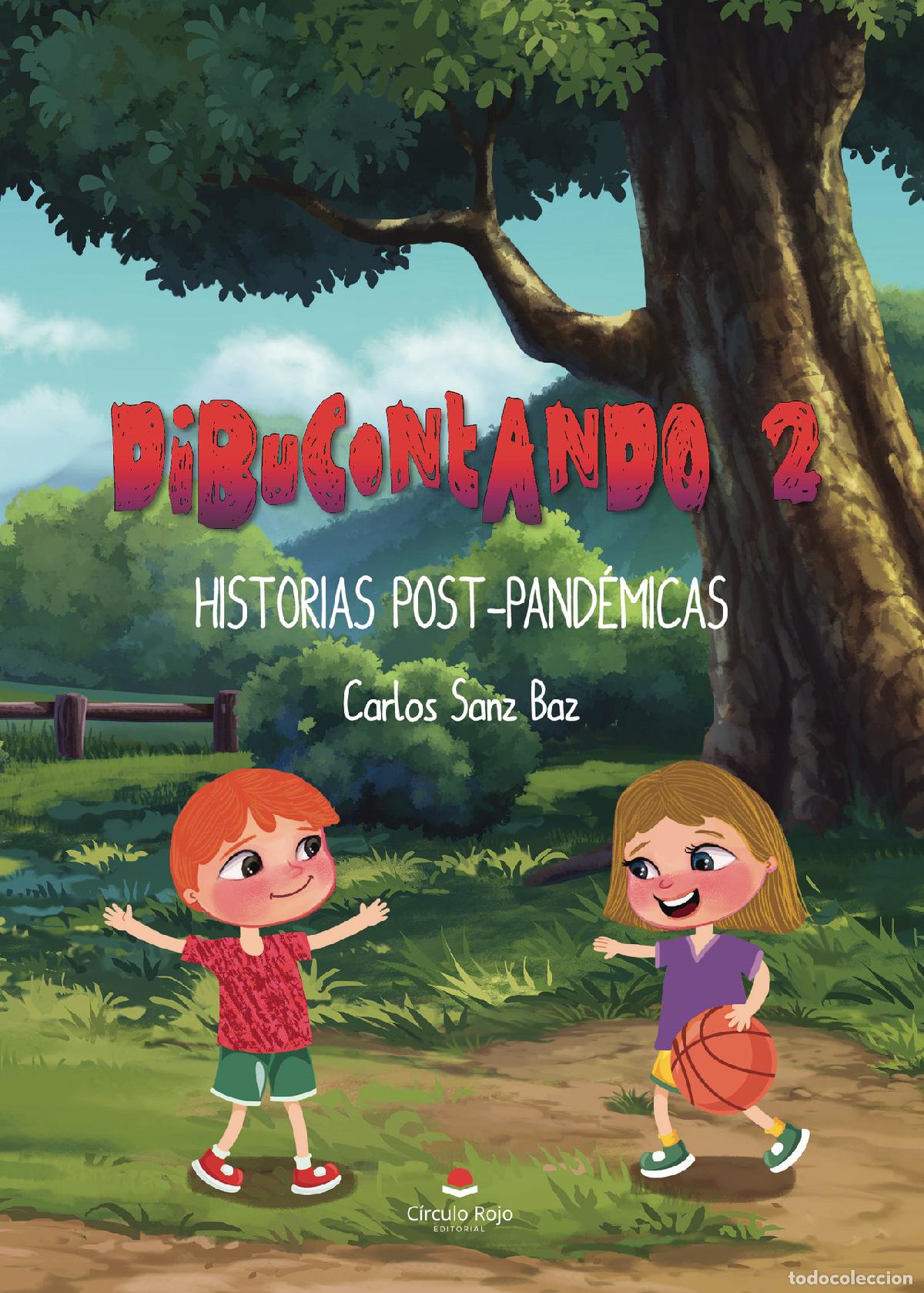 books: Dibucontando 2: historias post-pand&eacute;micas - Carlos Sanz Baz