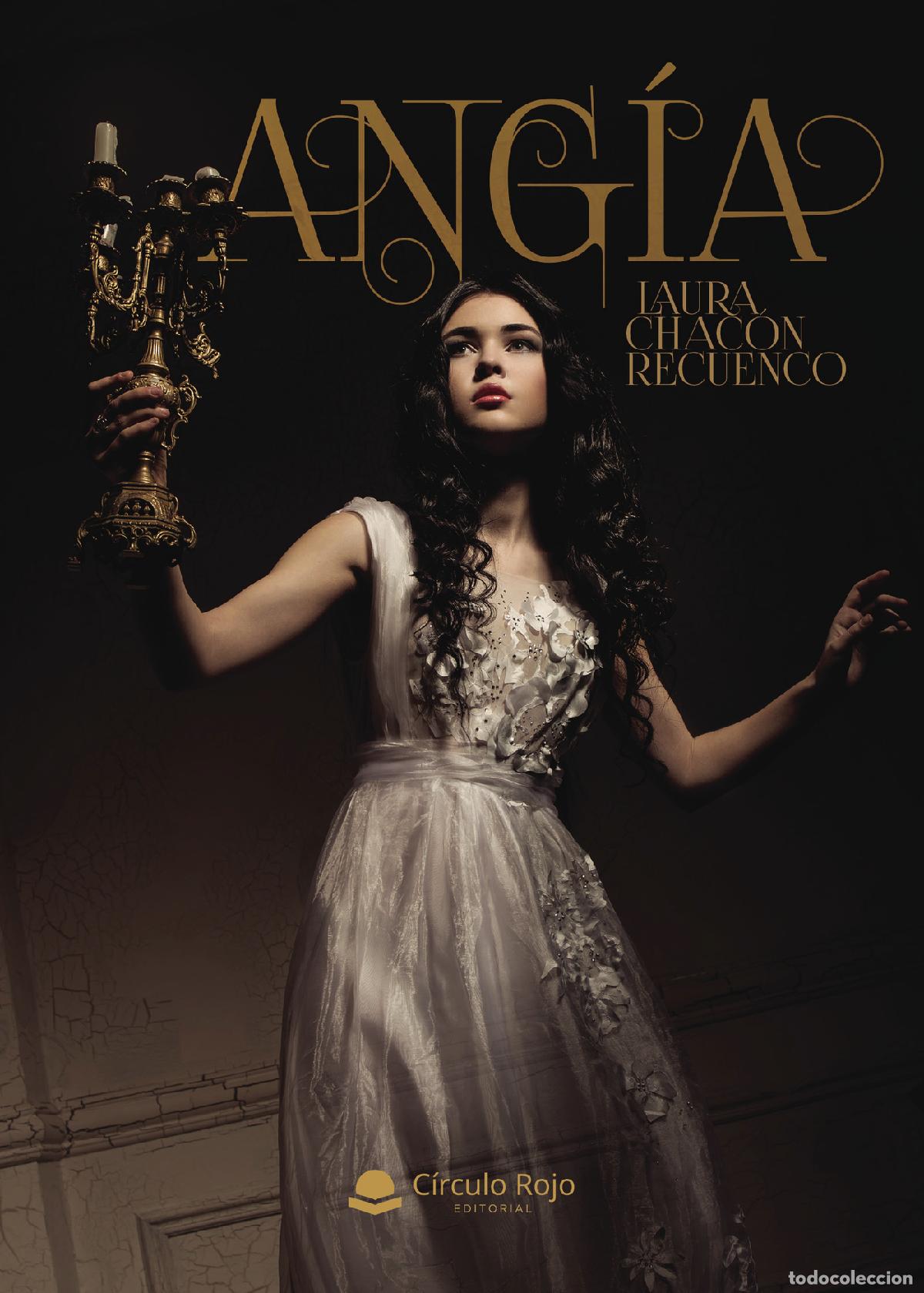 Libros: Ang&iacute;a - Laura Chac&oacute;n Recuenco - Foto 1