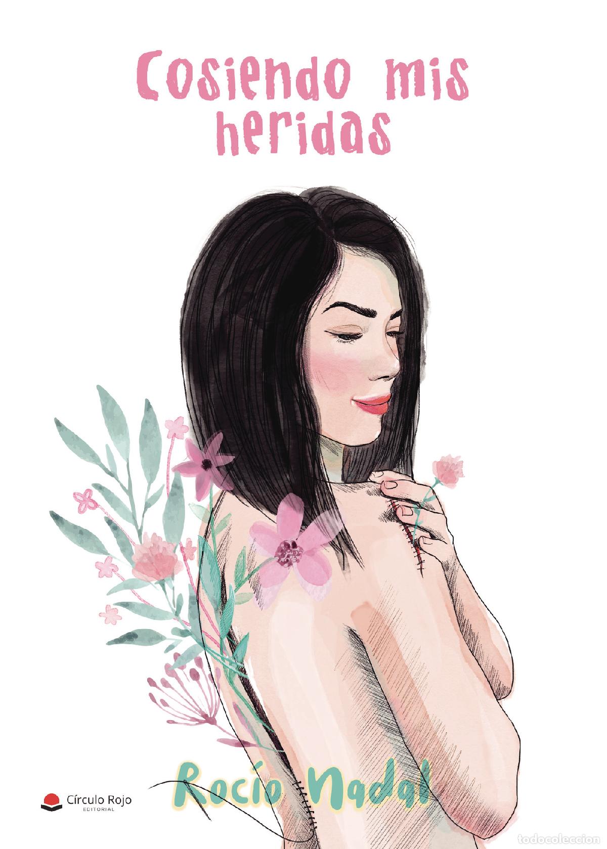 books: Cosiendo mis heridas - Roc&iacute;o Nadal