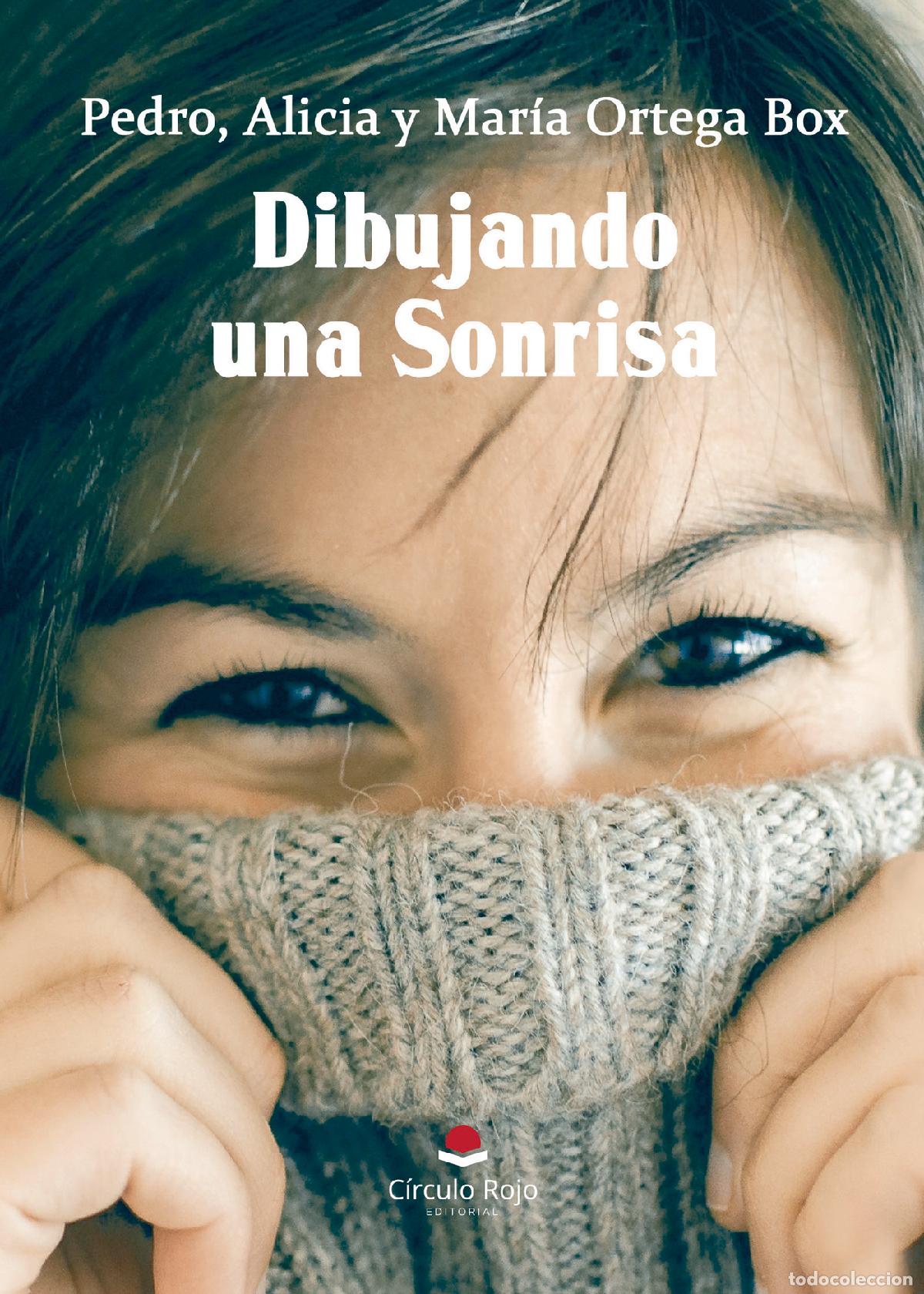 Libri: Dibujando una sonrisa - Pedro Ortega Box