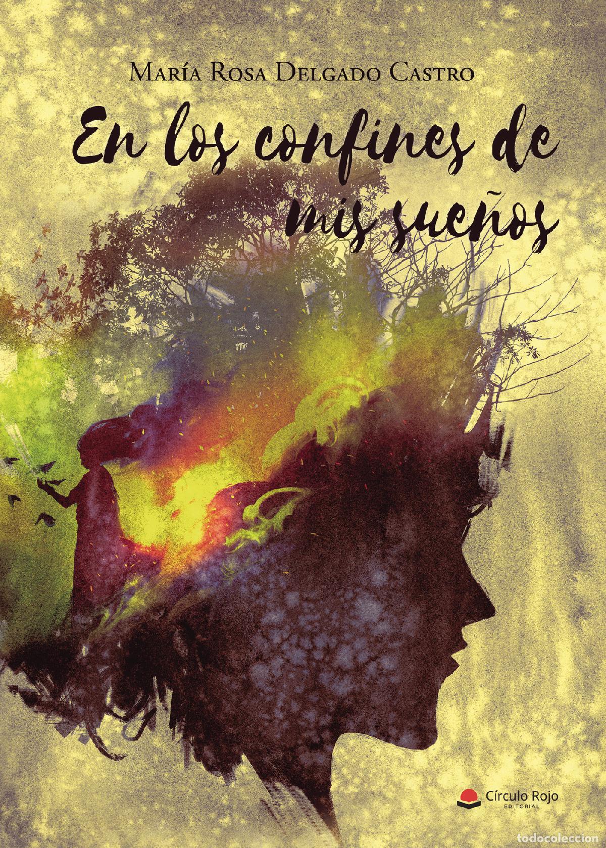 books: En los confines de mis sue&ntilde;os - Mar&iacute;a Rosa Delgado Castro