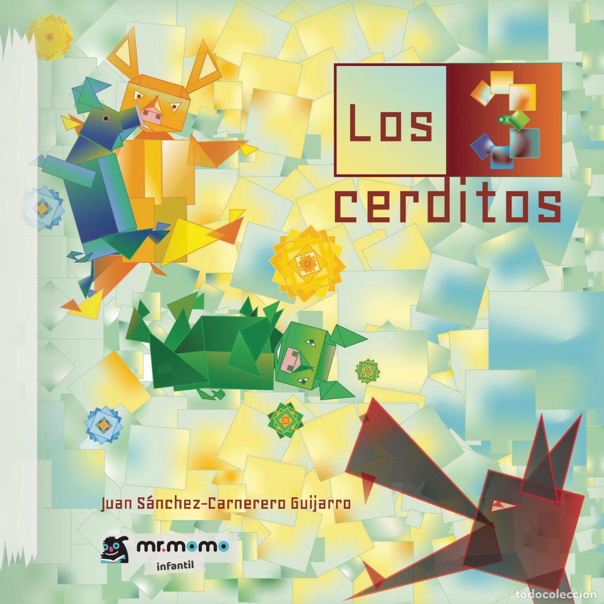 books: Los 3 cerditos - Juan S&aacute;nchez-Carnerero Guijarro