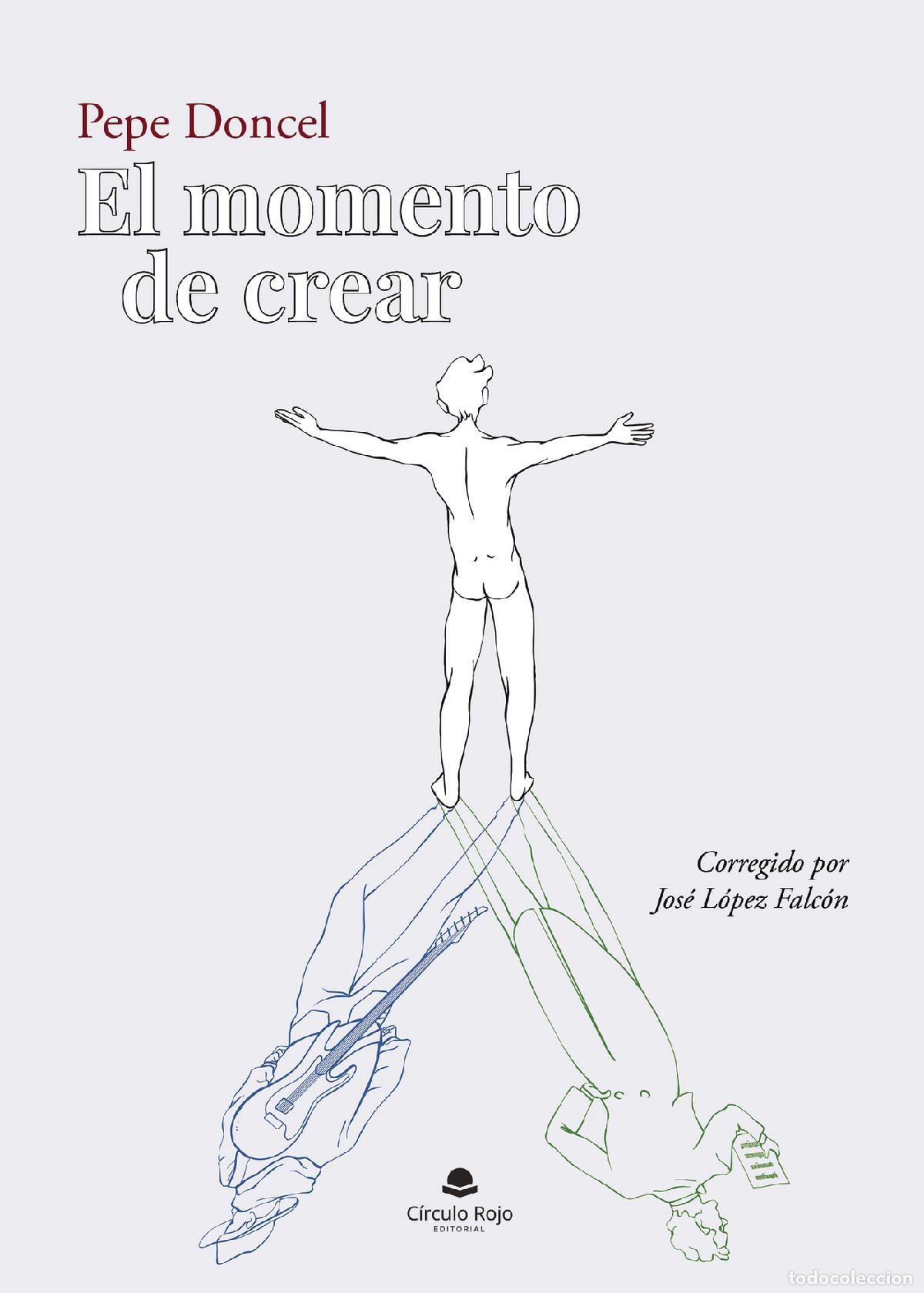 Livres: El momento de crear - Pepe Doncel