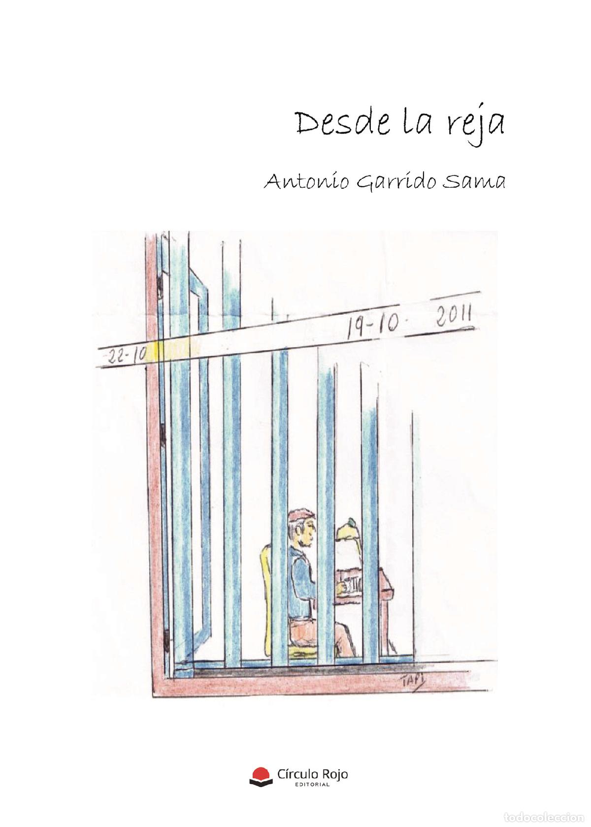 Libros: Desde la reja - Antonio Garrido Sama - Foto 1