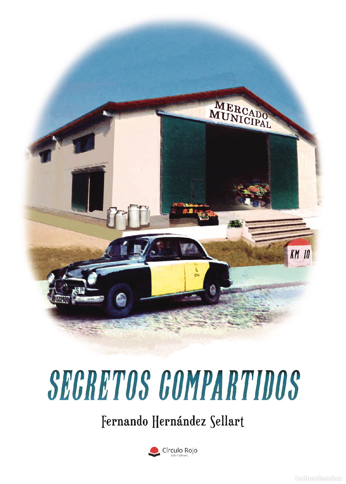 Livres: Secretos compartidos - Fernando Hern&aacute;ndez Sellart