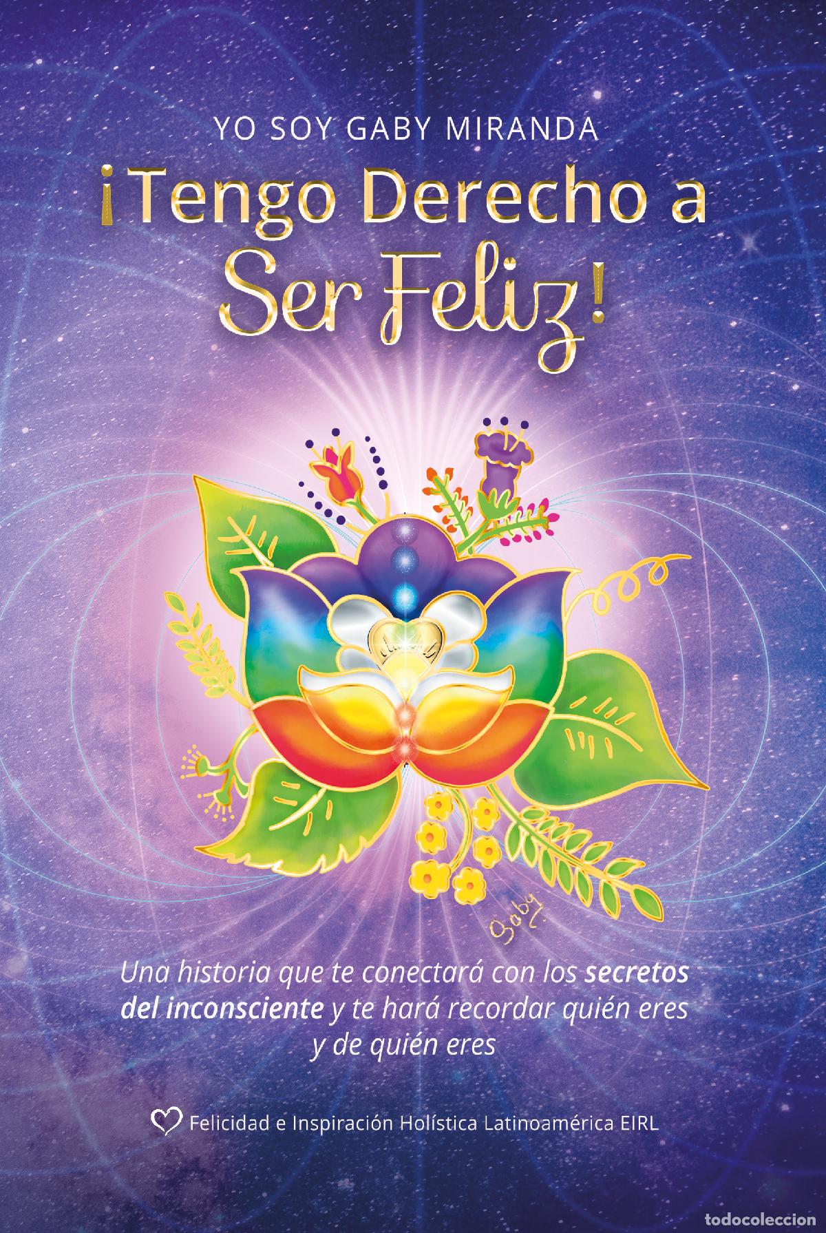 Livres: &iexcl;Tengo derecho a ser feliz! - Gaby Miranda