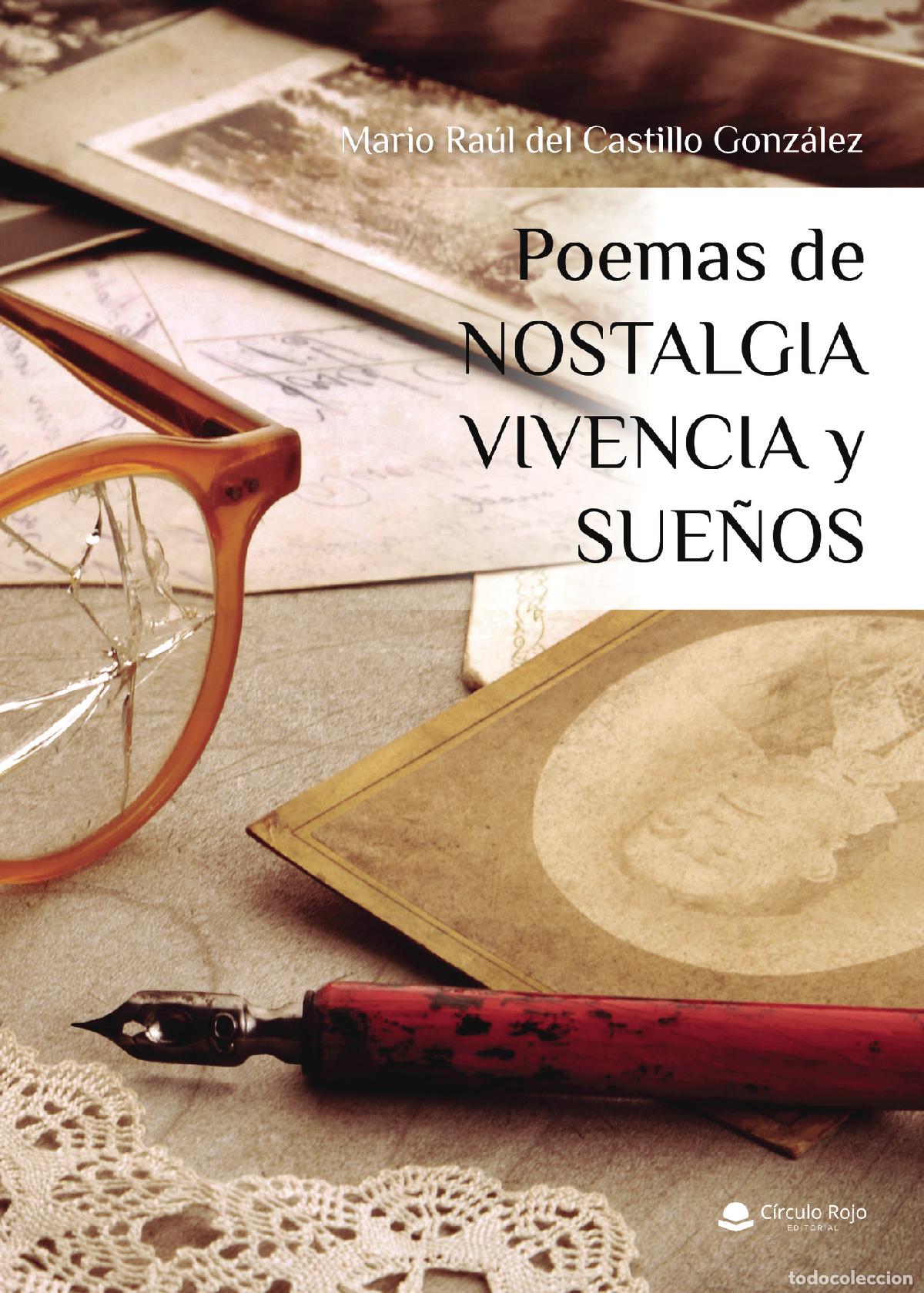 Livres: Poemas de Nostalgias Vivencias y Sue&ntilde;os - Mario Ra&uacute;l del Castillo Gonz&aacute;lez