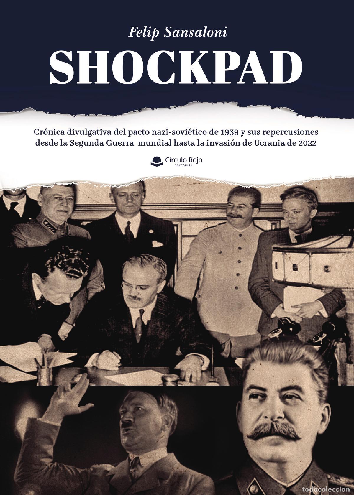 books: Shockpad - Cr&oacute;nica divulgativa del pacto nazi-sovi&eacute;tico de 1939 y sus repercusiones desde la Segunda
