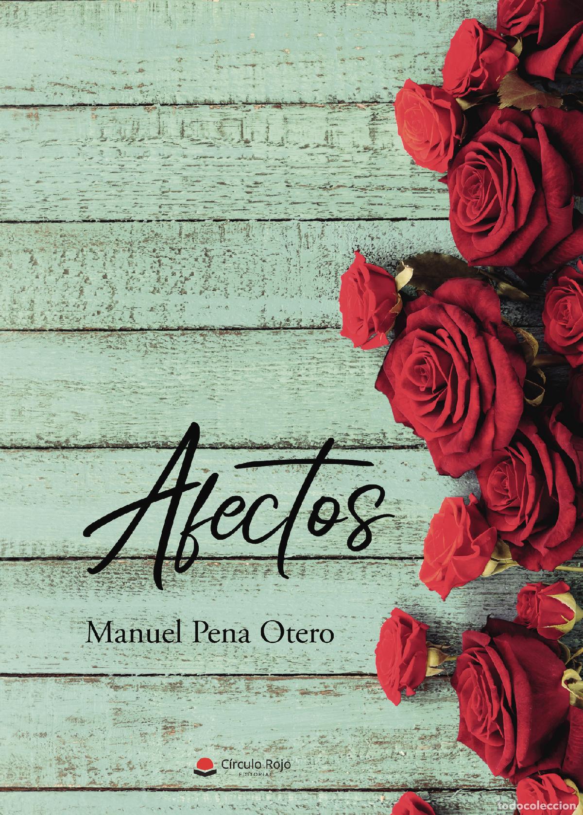 Libros: Afectos - Manuel Pena Otero - Foto 1