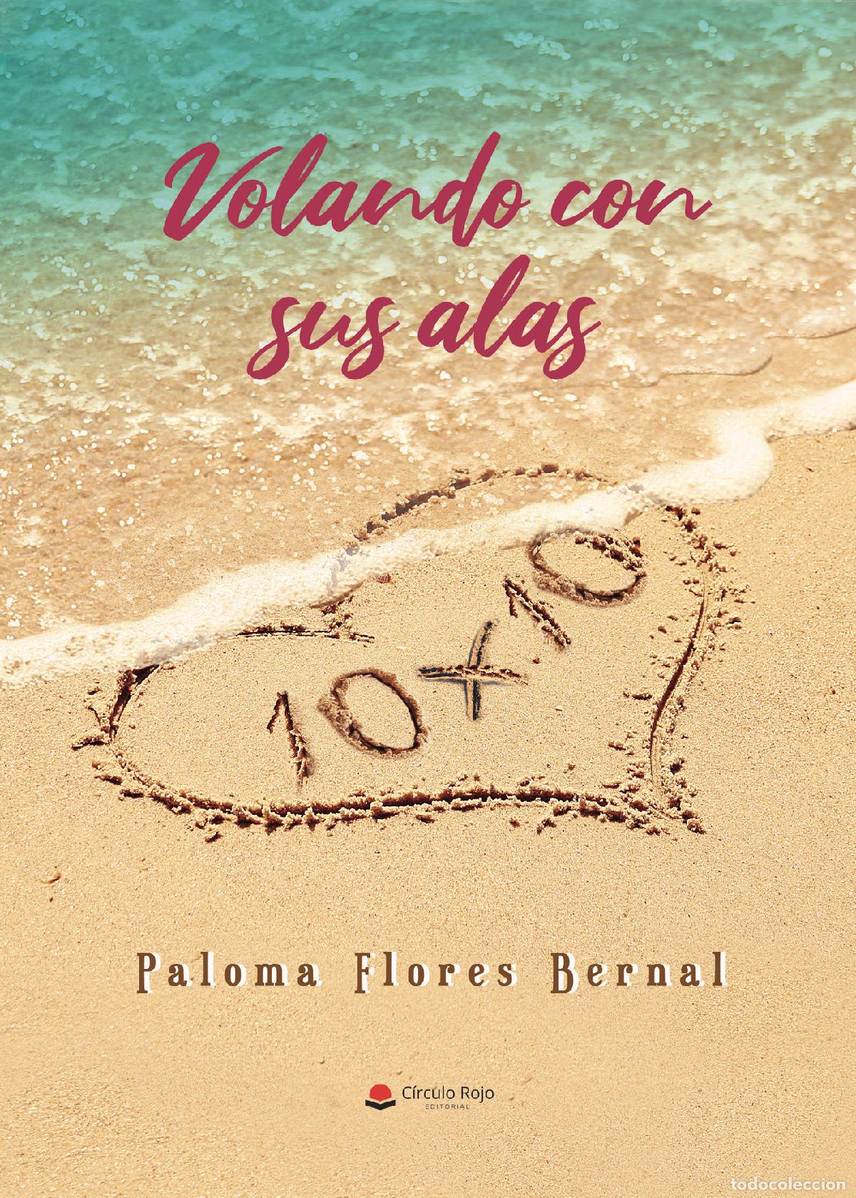 books: Volando con sus alas - Paloma Flores Bernal