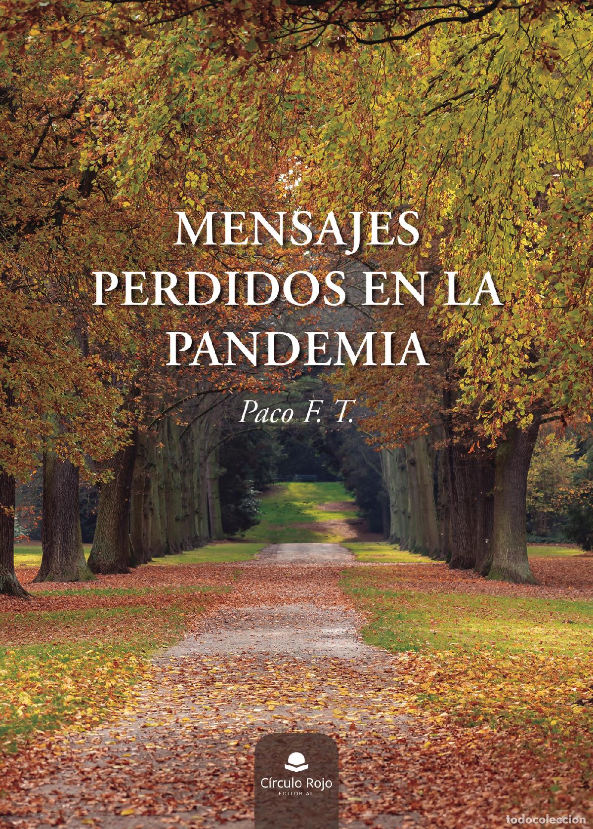 books: Mensajes perdidos en la pandemia - Paco F. T