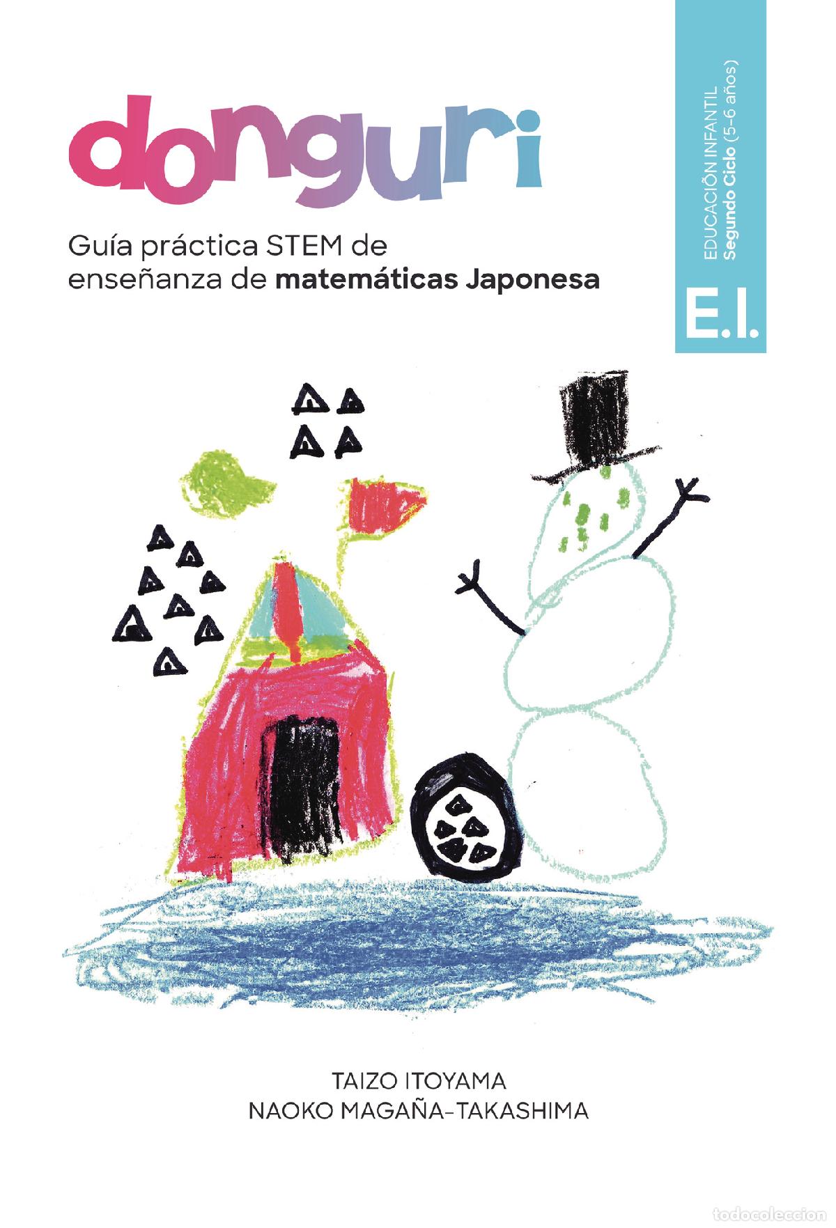 books: DONGURI, Gu&iacute;a pr&aacute;ctica STEM de ense&ntilde;anza de matem&aacute;ticas Japonesa - Naoko Maga&ntilde;a-Takashima