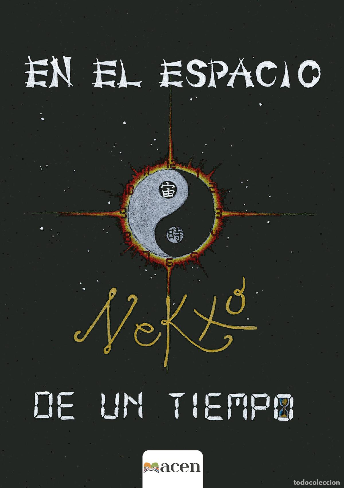 books: NEKXO - en el espacio de un tiempo - Bernardo Gonz&aacute;lez Guardado
