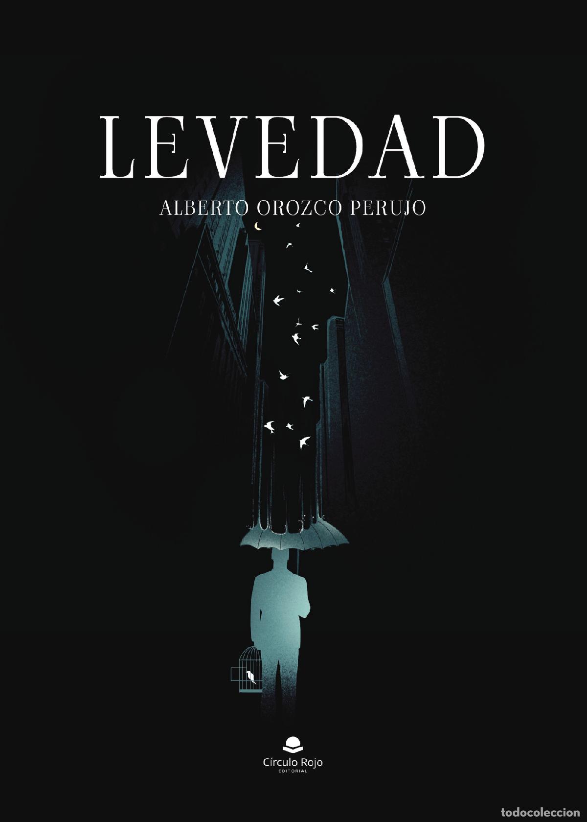 books: Levedad - Alberto Orozco Perujo