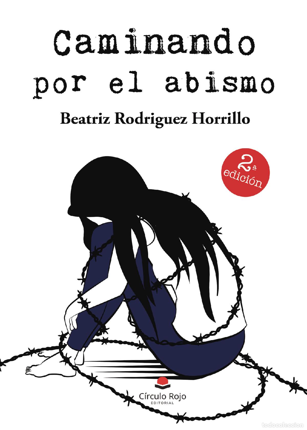 Livres: Caminando por el abismo - Beatriz Rodriguez Horrillo