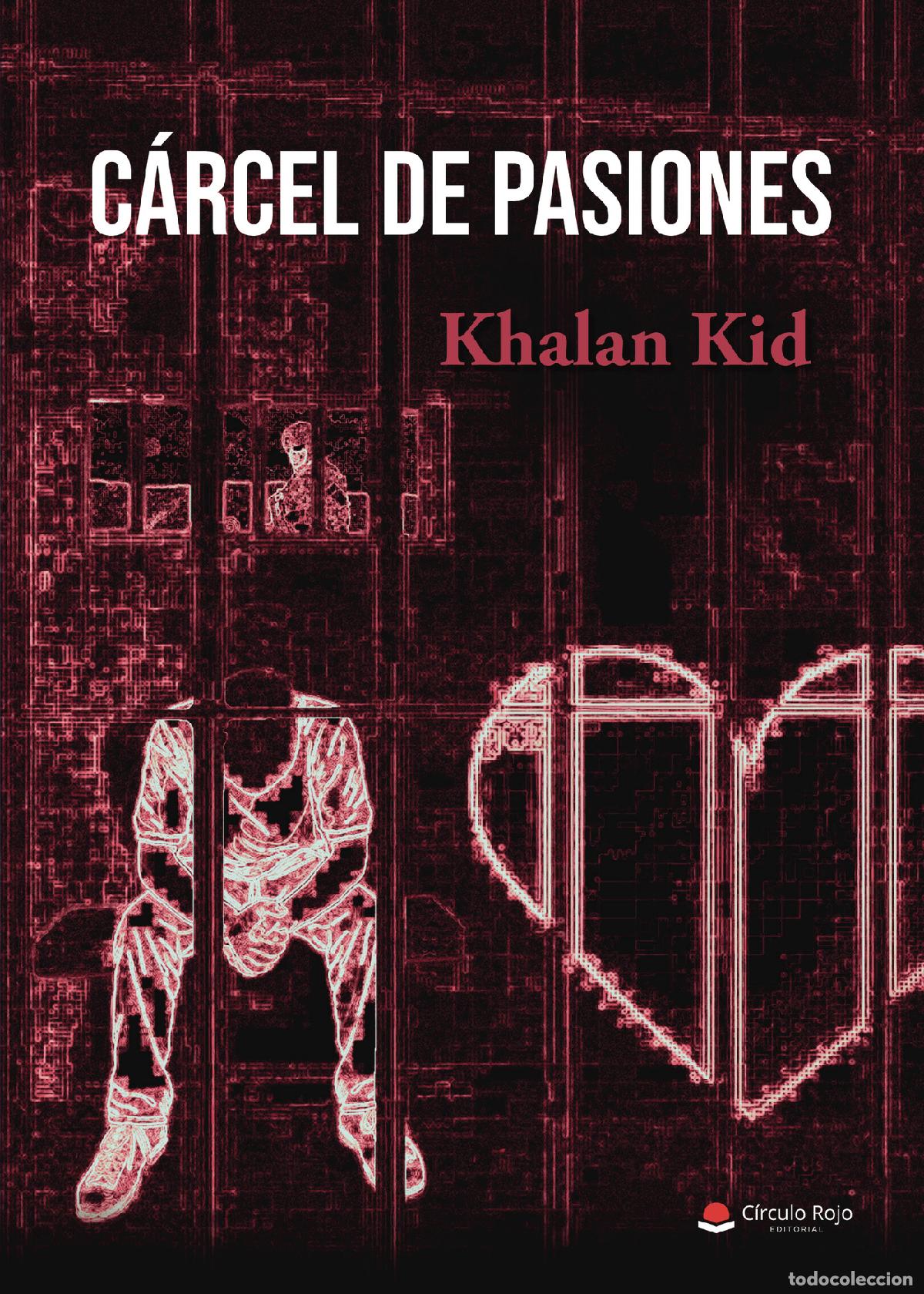Livres: C&aacute;rcel de pasiones - Khalan Kid