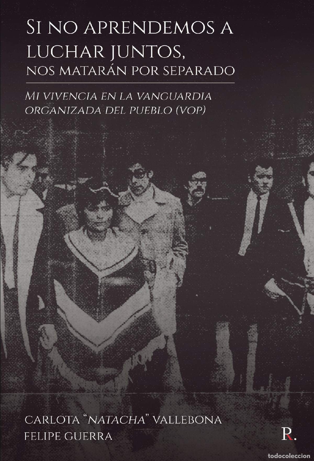 Livres: Si no aprendemos a luchar juntos, nos matar&aacute;n por separado - Carlota Vallebona