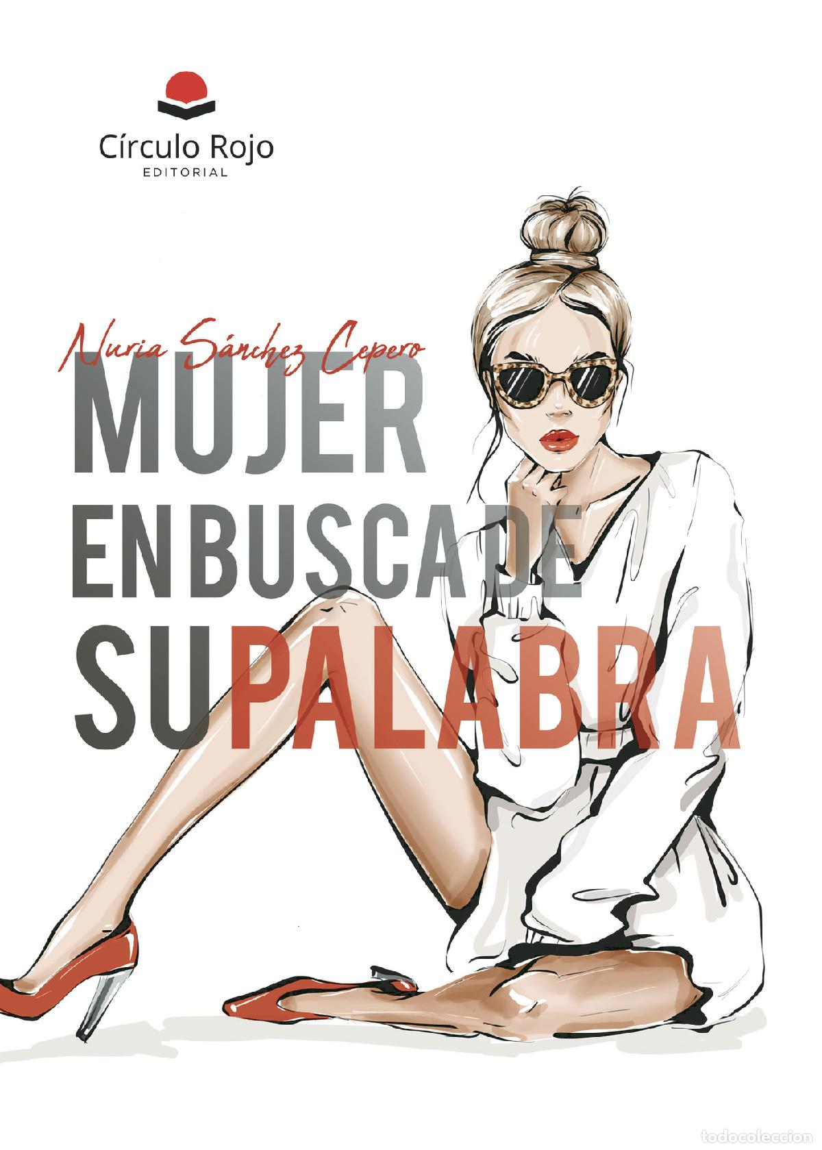 Livres: Mujer en busca de su palabra - Nuria S&aacute;nchez Cepero