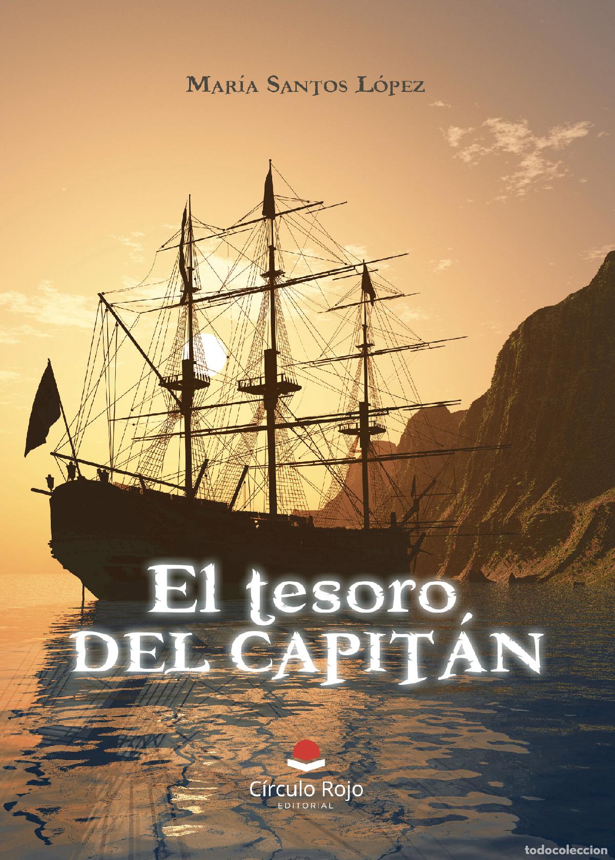 Libros: El tesoro del capit&aacute;n - Mar&iacute;a Santos L&oacute;pez - Foto 1