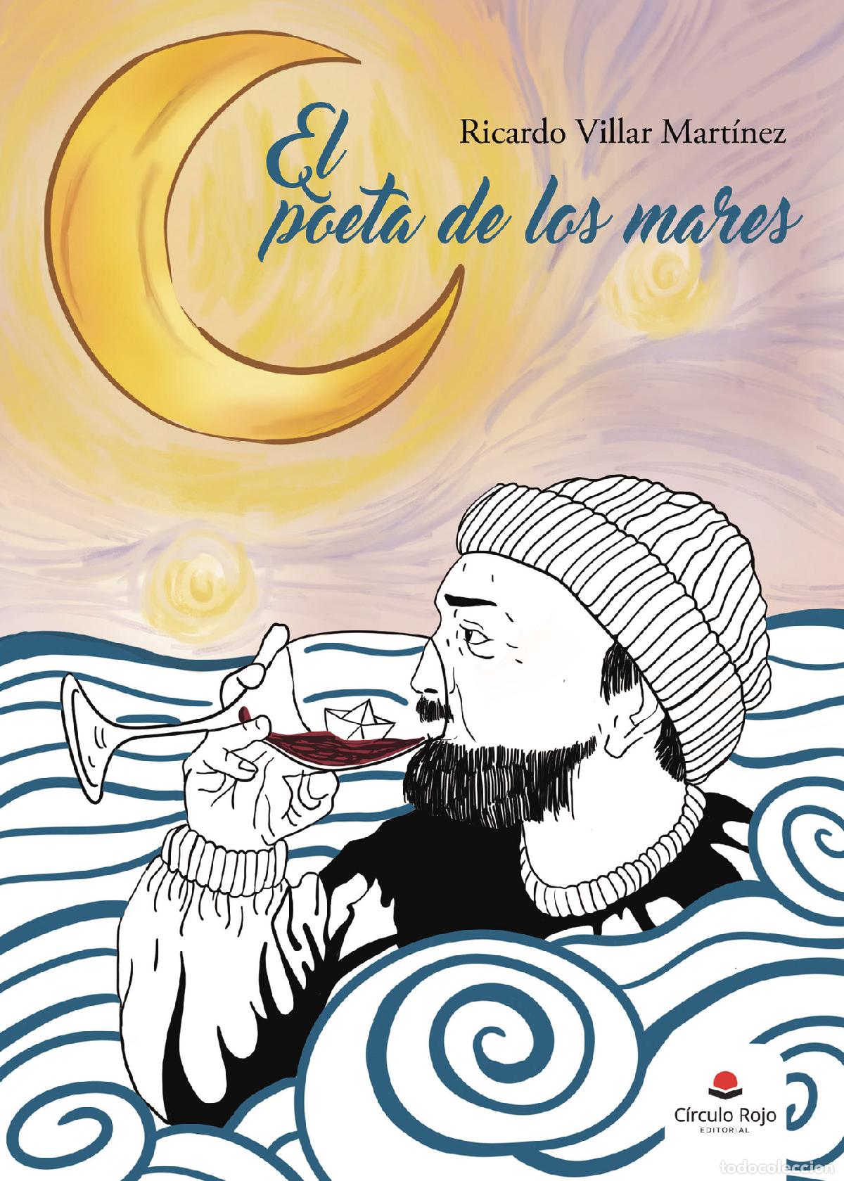 B&uuml;cher: El poeta de los mares - Ricardo Villar Mart&iacute;nez