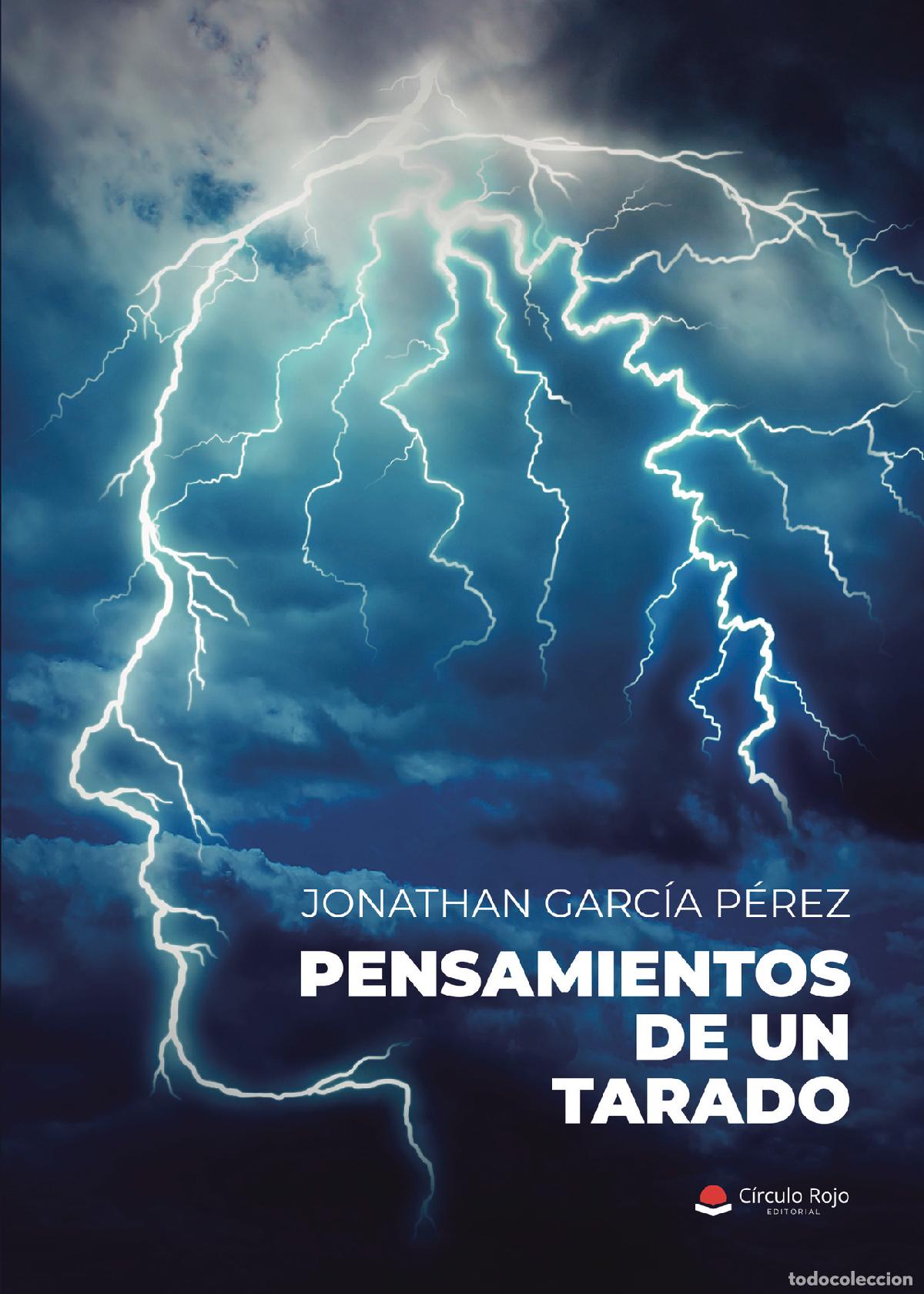 B&uuml;cher: Pensamientos de un tarado - Jonathan Garc&iacute;a P&eacute;rez