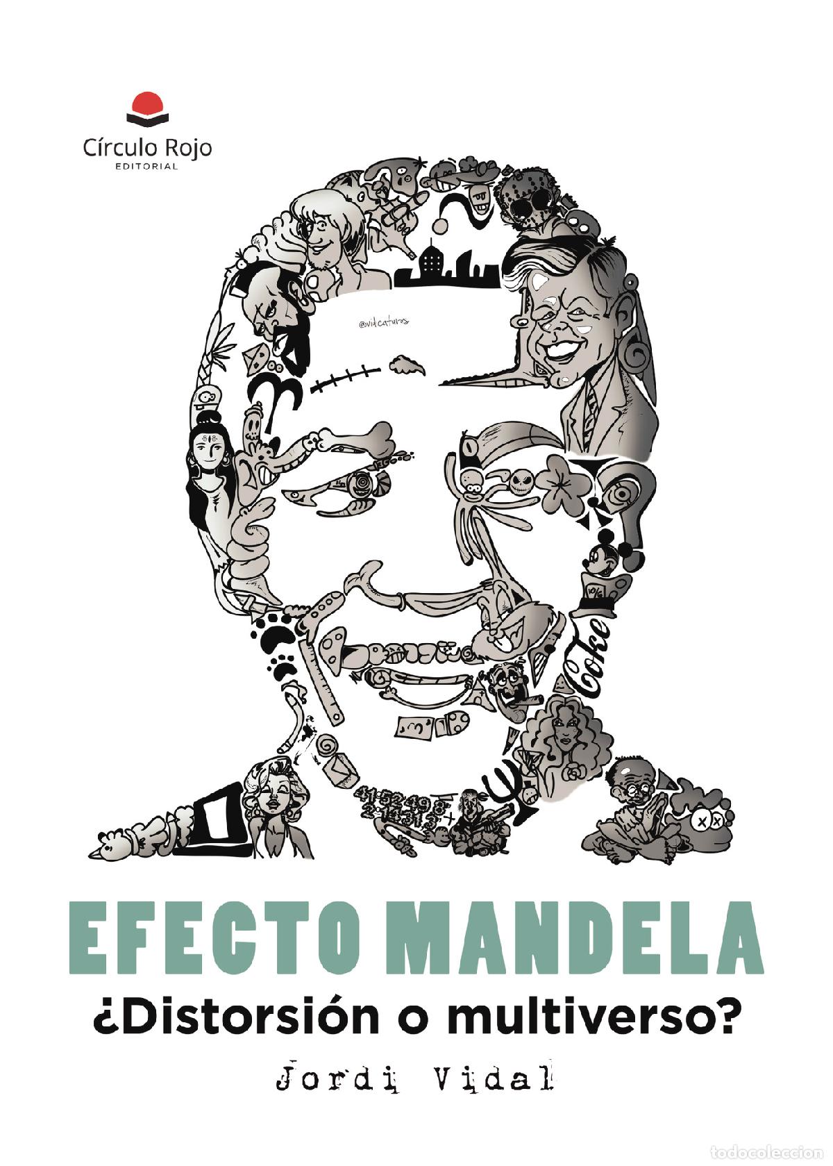 Libros: Efecto Mandela, &iquest;distorsi&oacute;n o multiverso? - Jordi Vidal - Foto 1