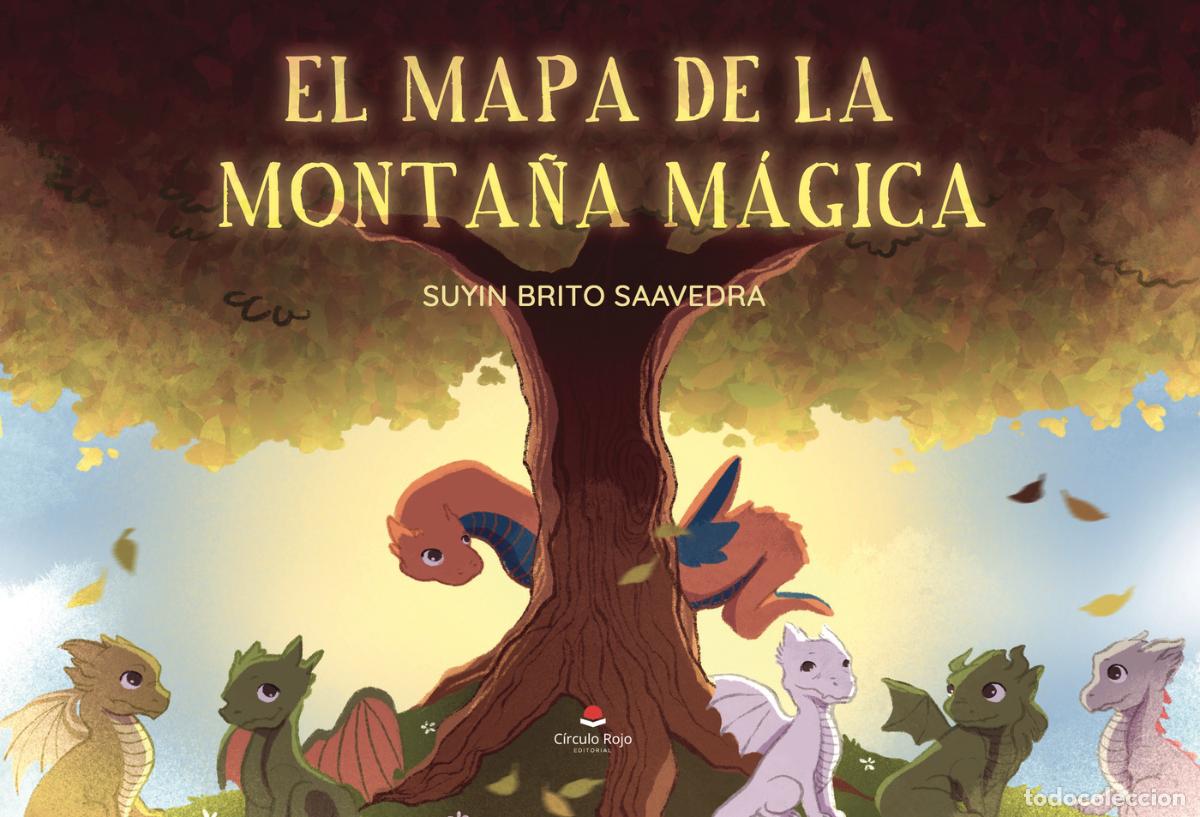 B&uuml;cher: El mapa de la monta&ntilde;a m&aacute;gica - Suyin Brito Saavedra