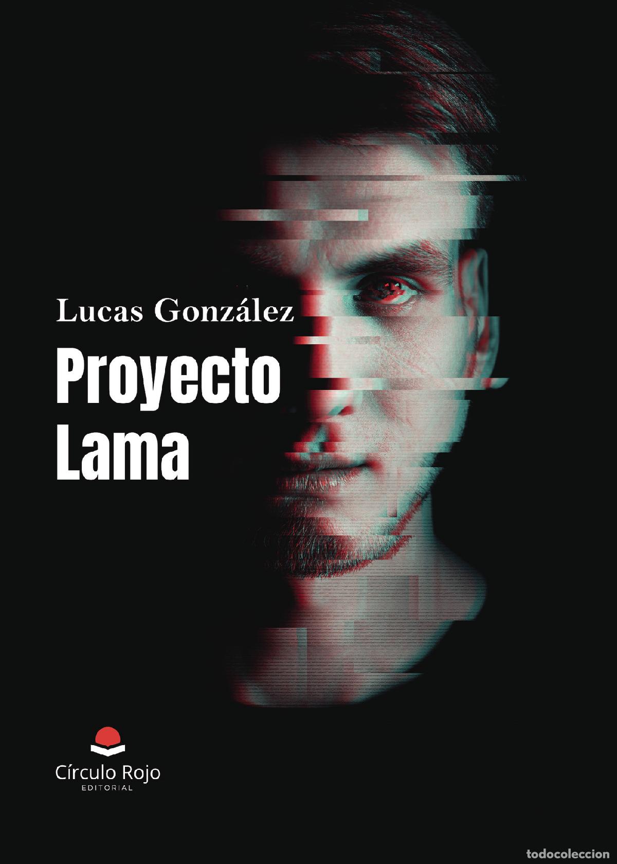 B&uuml;cher: Proyecto Lama - Lucas Gonz&aacute;lez