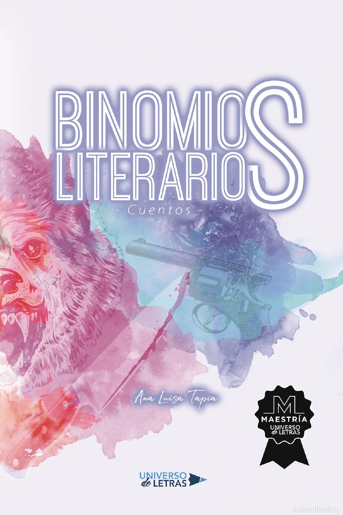 B&uuml;cher: Binomios Literarios Cuentos - Ana Luisa Tapia