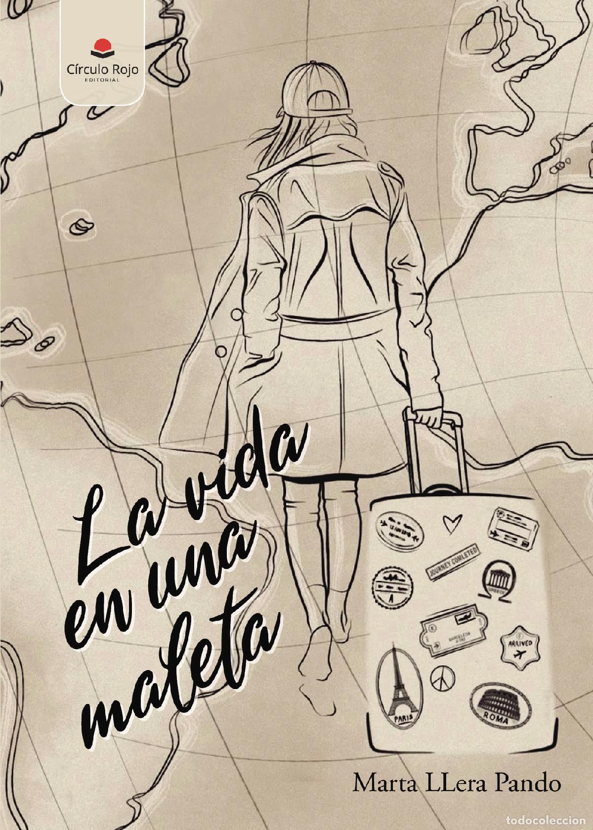 B&uuml;cher: La vida en una maleta - Marta LLera Pando