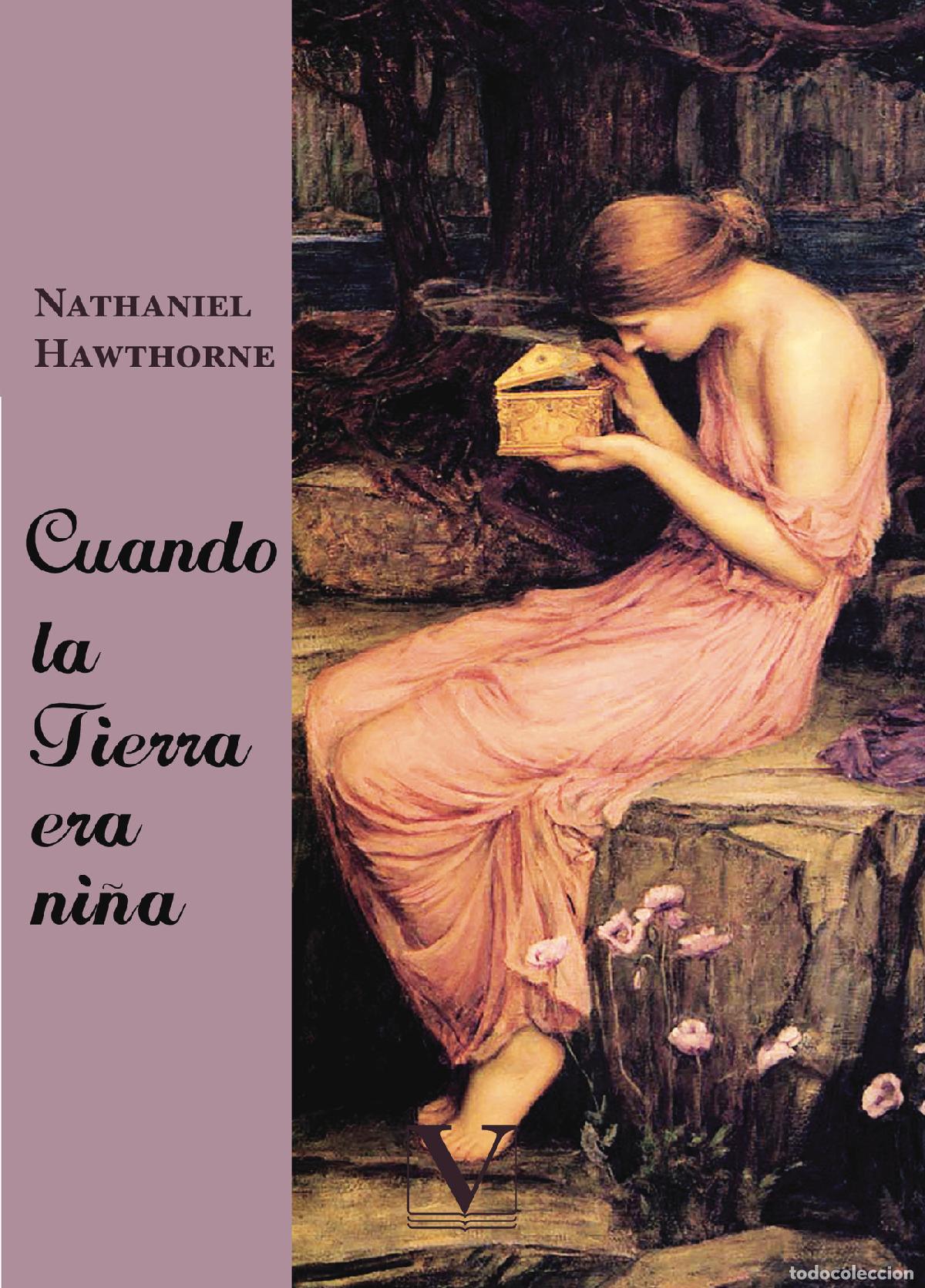 Libros: Cuando la Tierra era ni&ntilde;a - Nathaniel Hawthorne - Foto 1