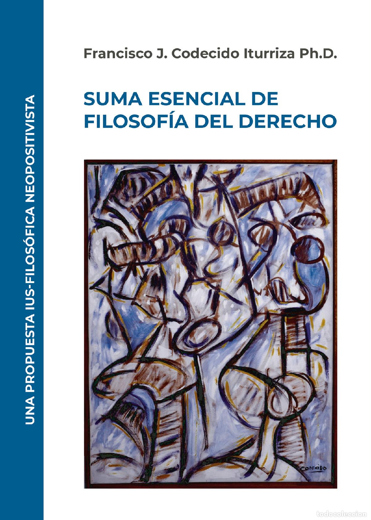 Libros: Suma esencial de filosof&iacute;a del derecho - Francisco Jos&eacute; Codecido Iturriza