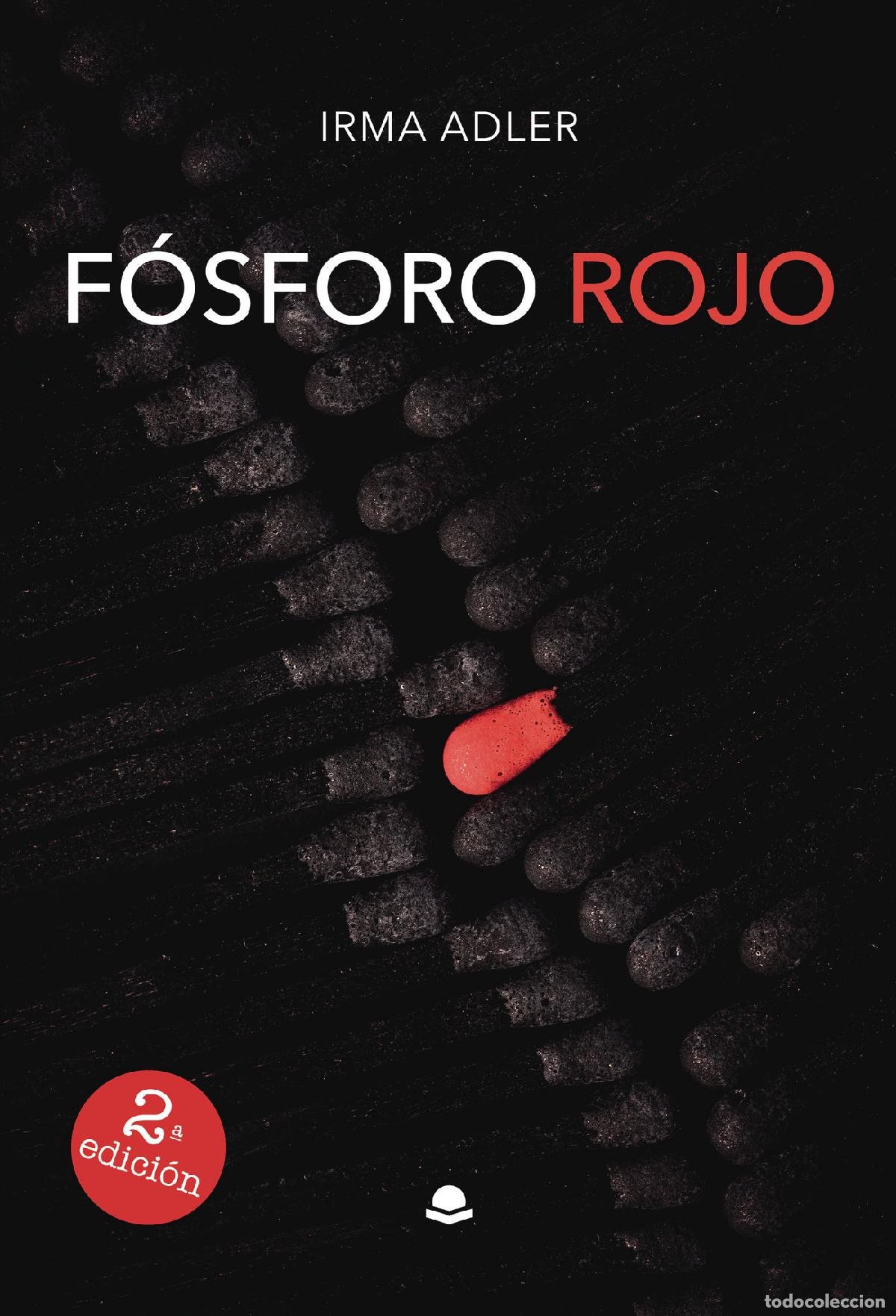 Libros: F&oacute;sforo rojo - Irma Adler