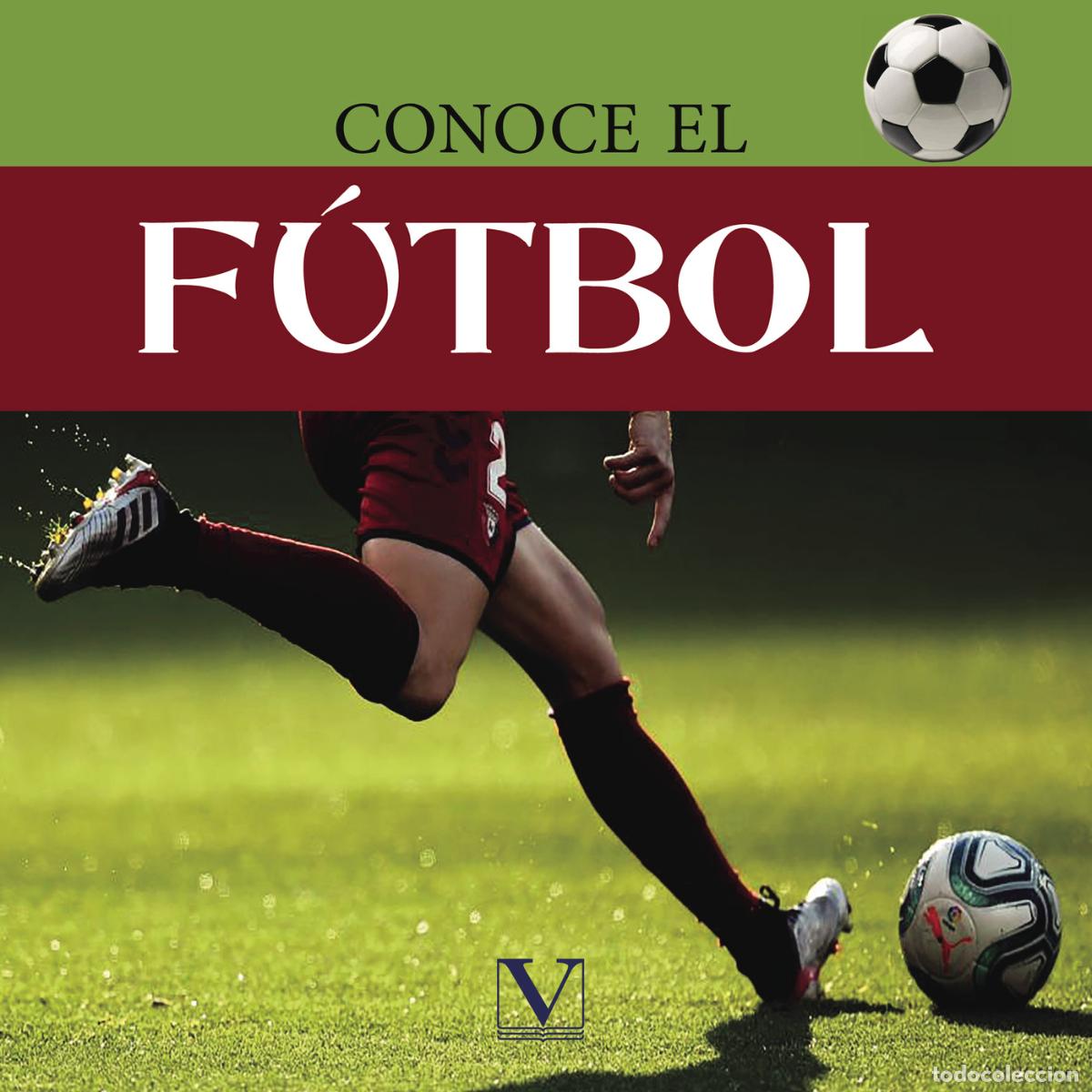 Libros: Conoce el f&uacute;tbol - Idalmys Hern&aacute;ndez - Foto 1