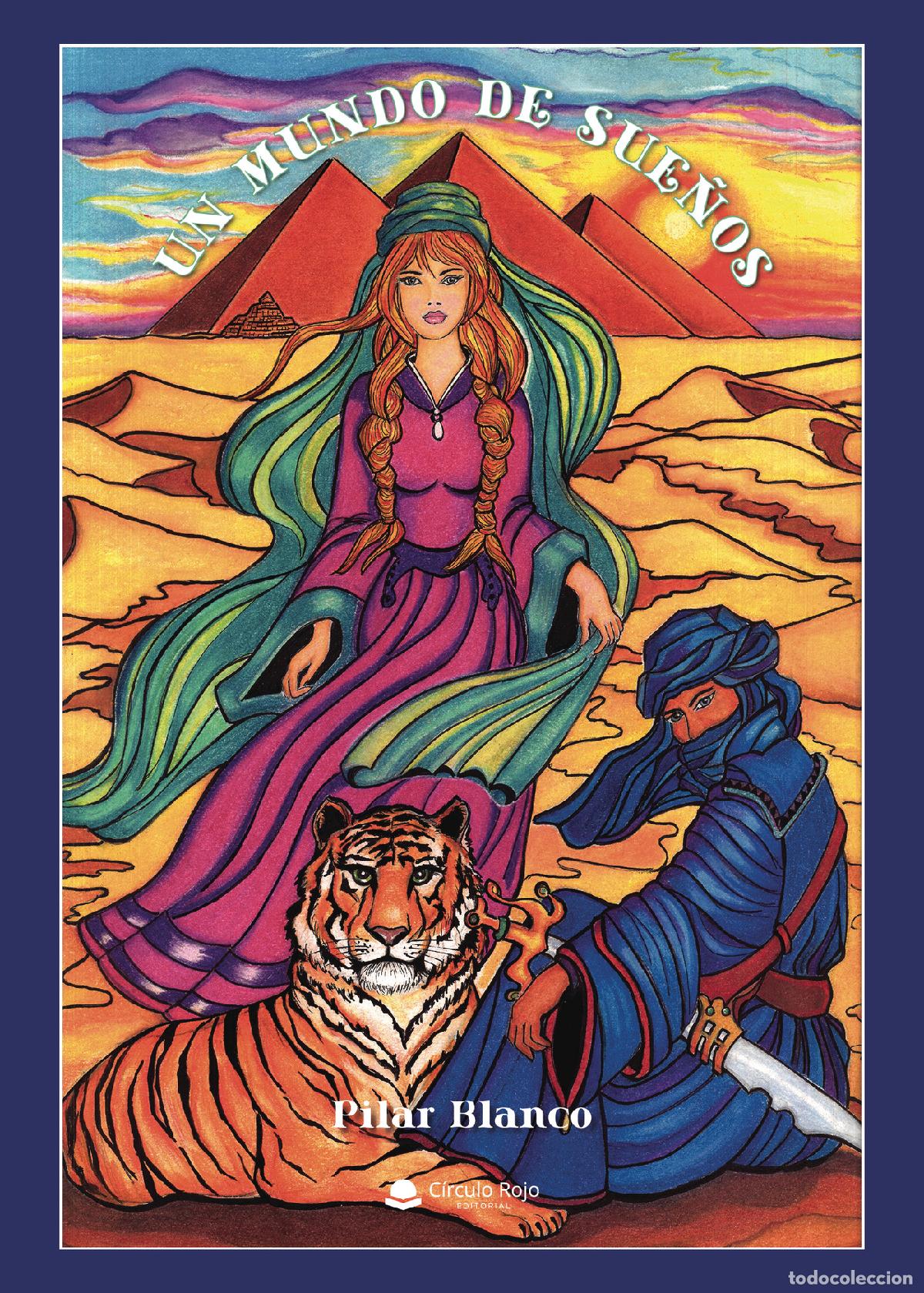 Libros: Un mundo de sue&ntilde;os - Pilar Blanco - Foto 1