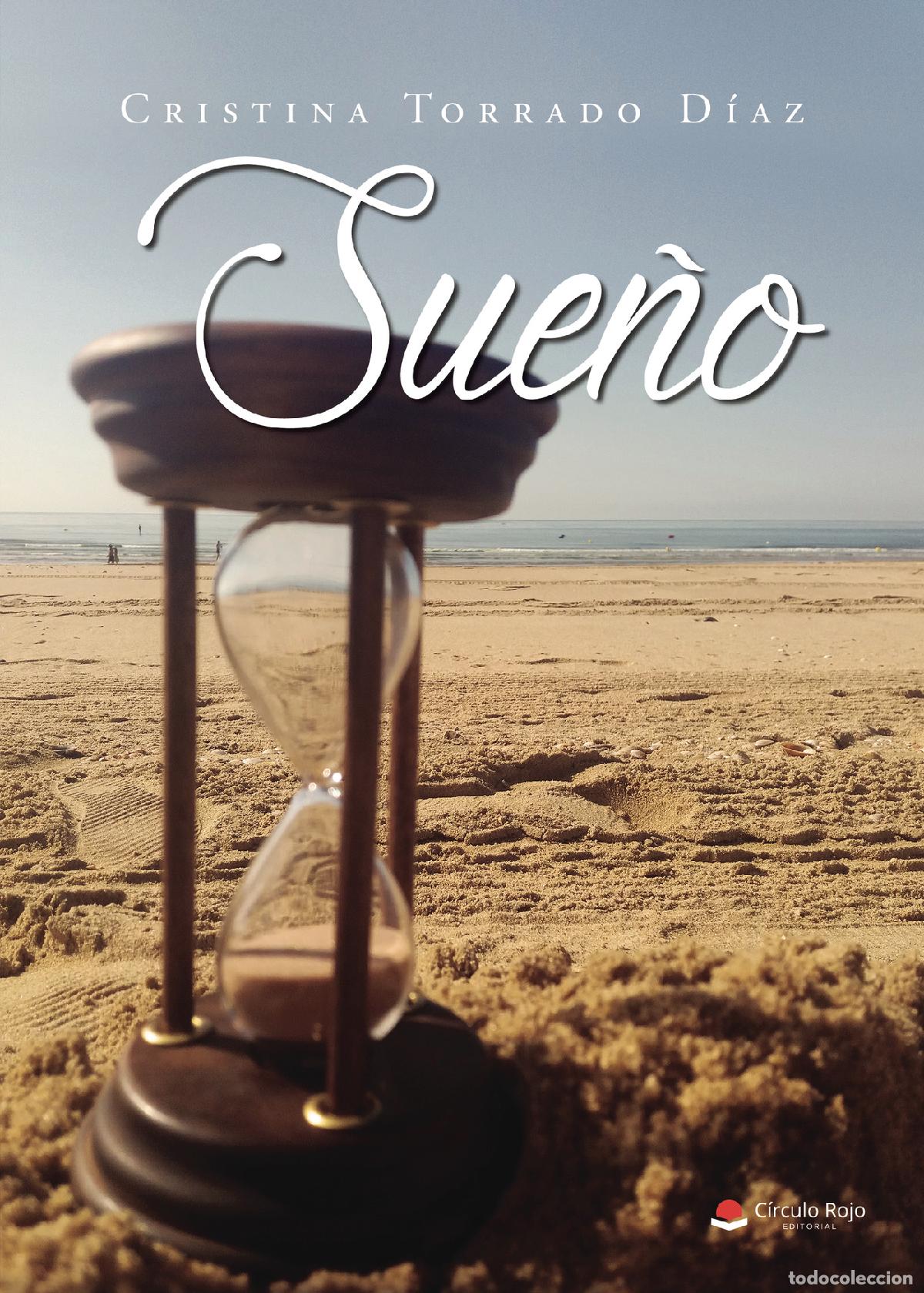 Libros: Sue&ntilde;o - Cristina Torrado D&iacute;az - Foto 1