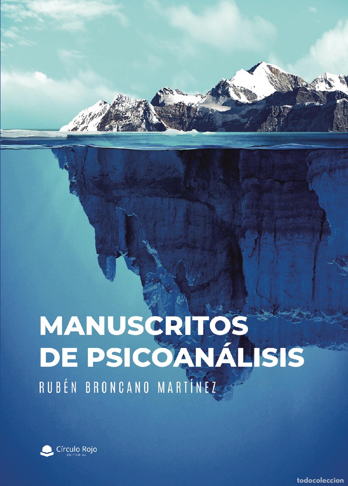 Libros: Manuscritos de psicoan&aacute;lisis - Rub&eacute;n Broncano Mart&iacute;nez - Foto 1