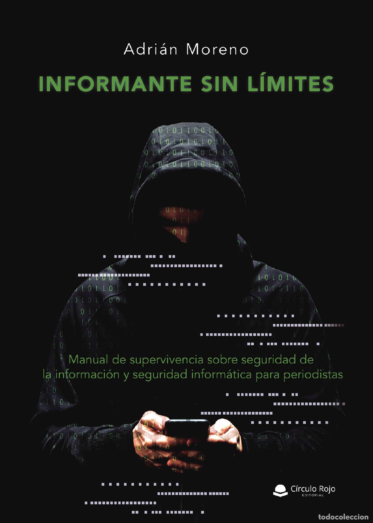 B&uuml;cher: Informante sin l&iacute;mites - Manual de supervivencia sobre seguridad de la informaci&oacute;n y seguridad infor
