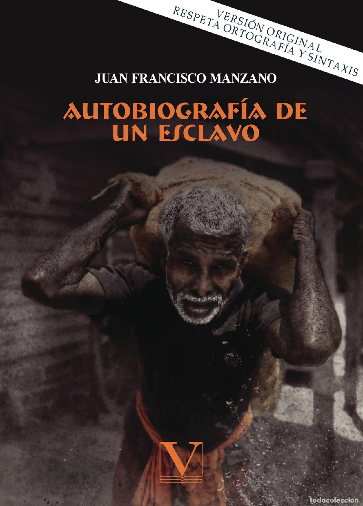 B&uuml;cher: Autobiograf&iacute;a de un esclavo - Juan Francisco Manzano