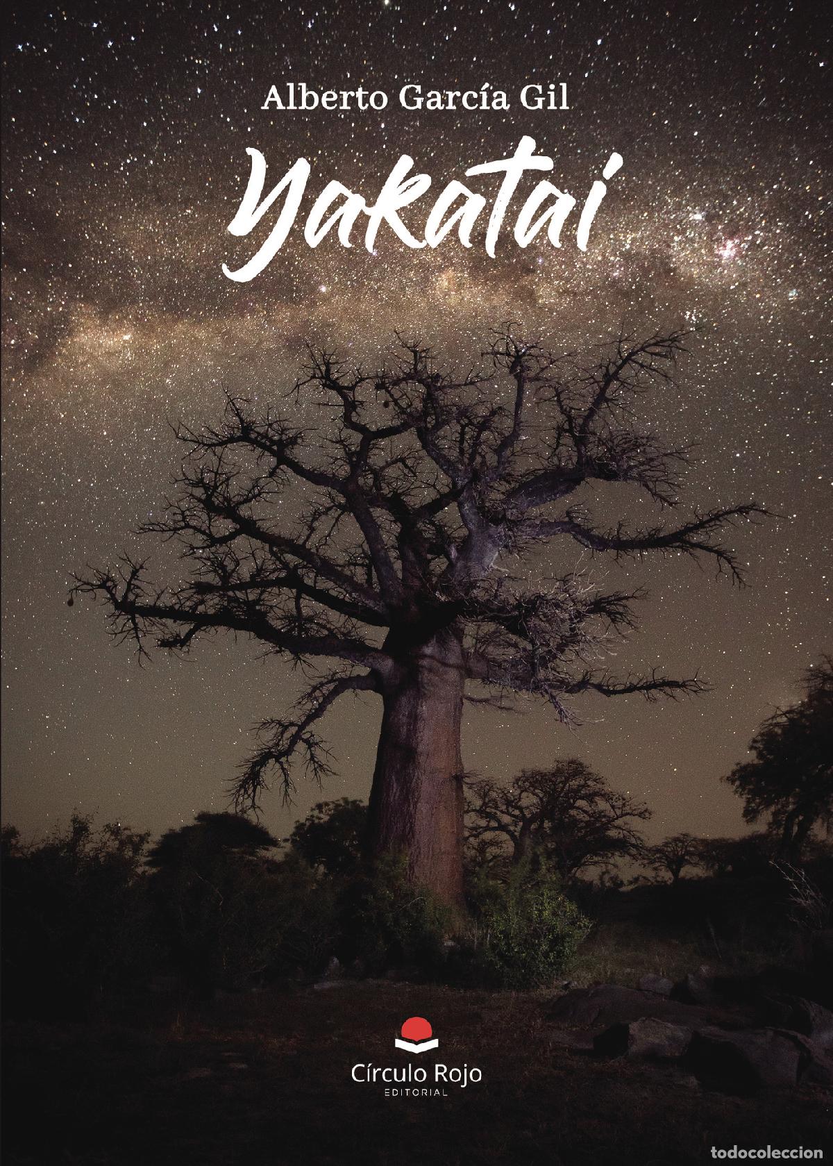 B&uuml;cher: Yakatai - Alberto Garc&iacute;a Gil