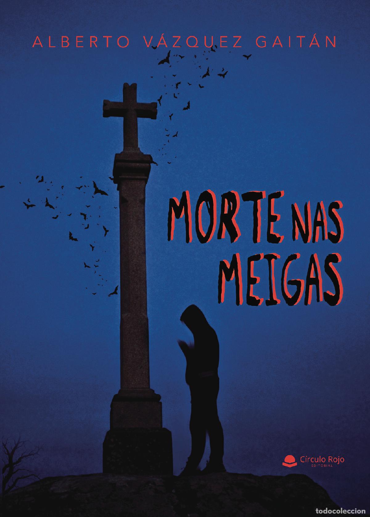 B&uuml;cher: Morte nas meigas - Alberto V&aacute;zquez Gait&aacute;n